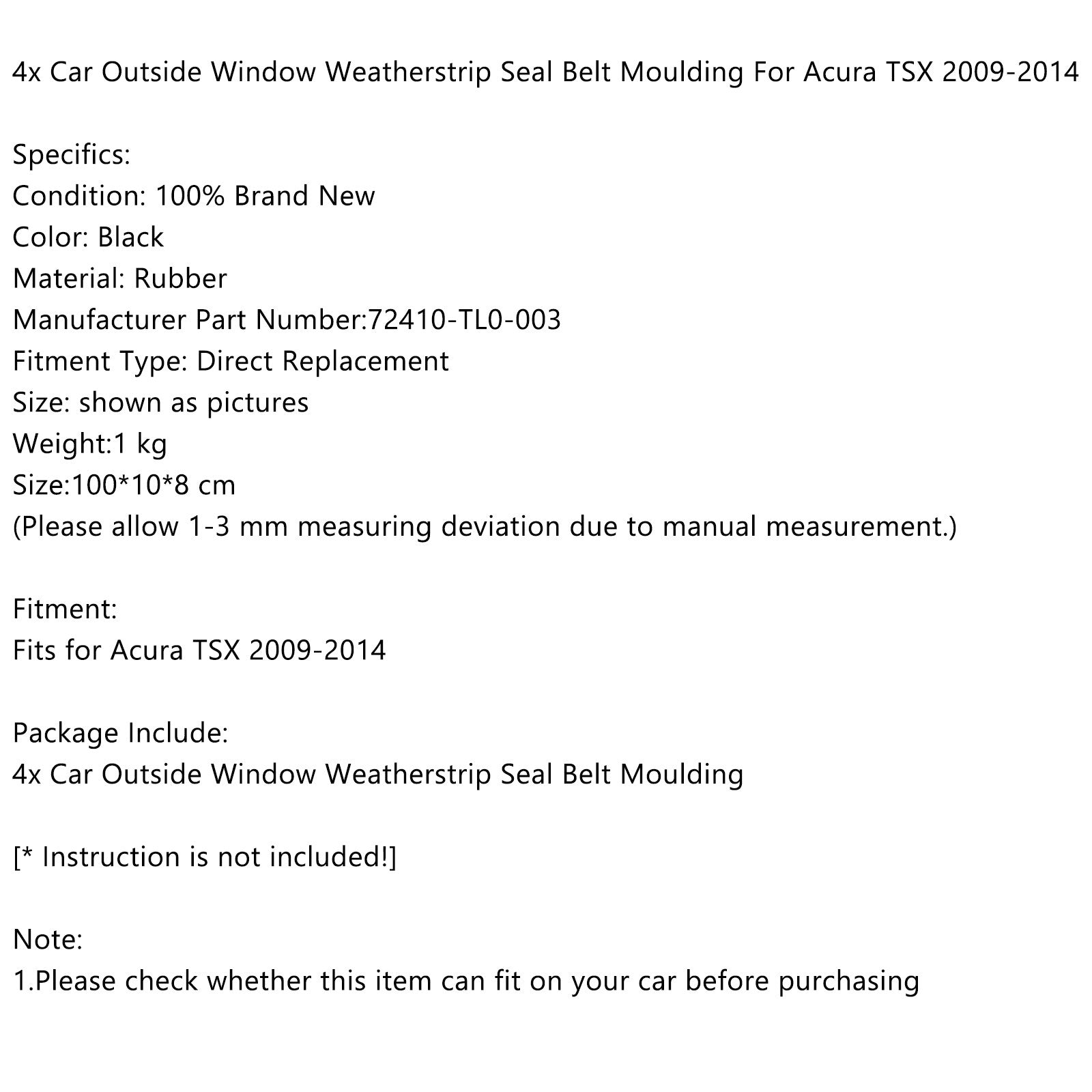 4x Auto Dehors Fenêtre Weatherstrip Sceller Belt Moulding Pour Acura TSX 09-14