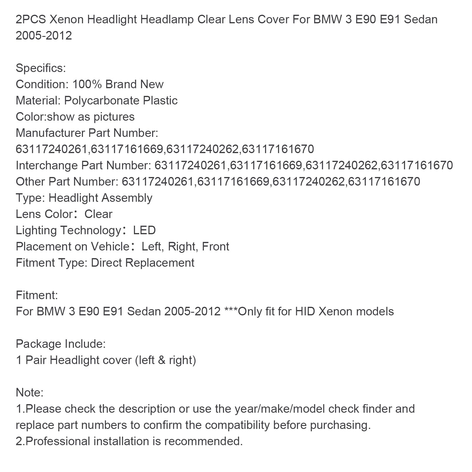 Fasi di xeno trasparenti per BMW 3 E90 E91 Serie di berline (2005-2012)