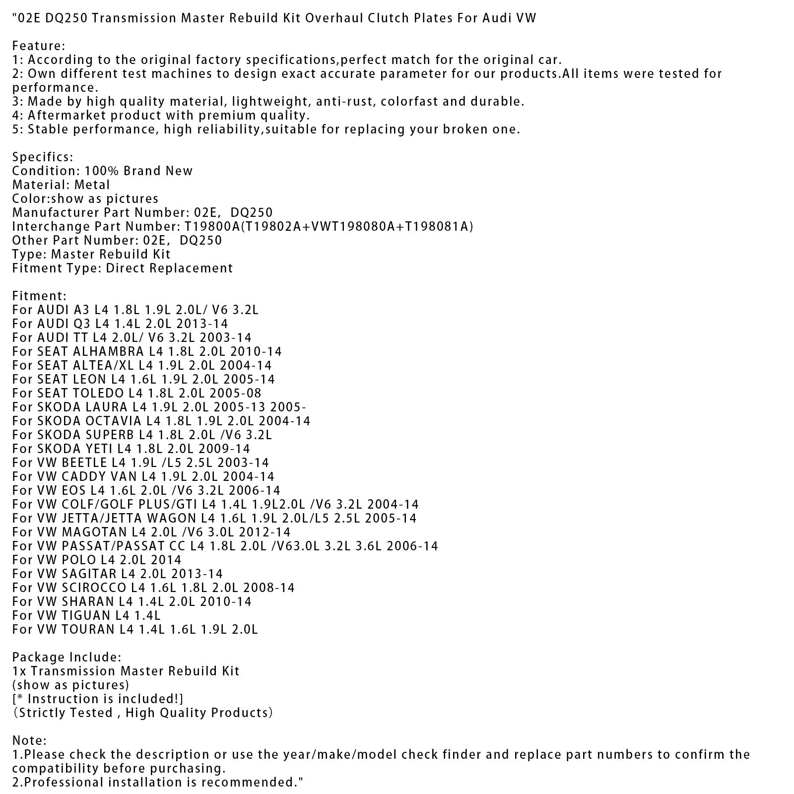 Kit de reconstruction de transmission principale pour SEAT LEON L4 1,6 L, 1,9 L et 2,0 L (2005-2014) et disques d'embrayage 02E DQ250 T19800A