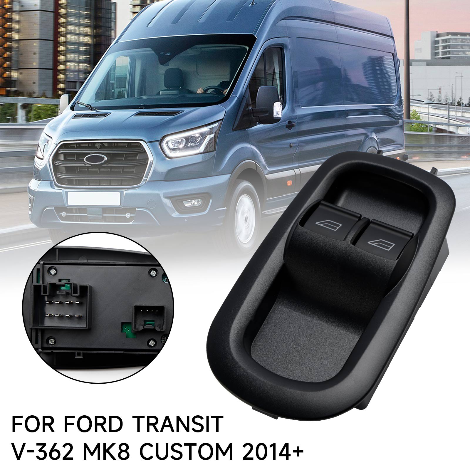 Ford Transit MK8 Custom 2014+ 1791339 Interrupteur double fenêtre pour porte latérale conducteur
