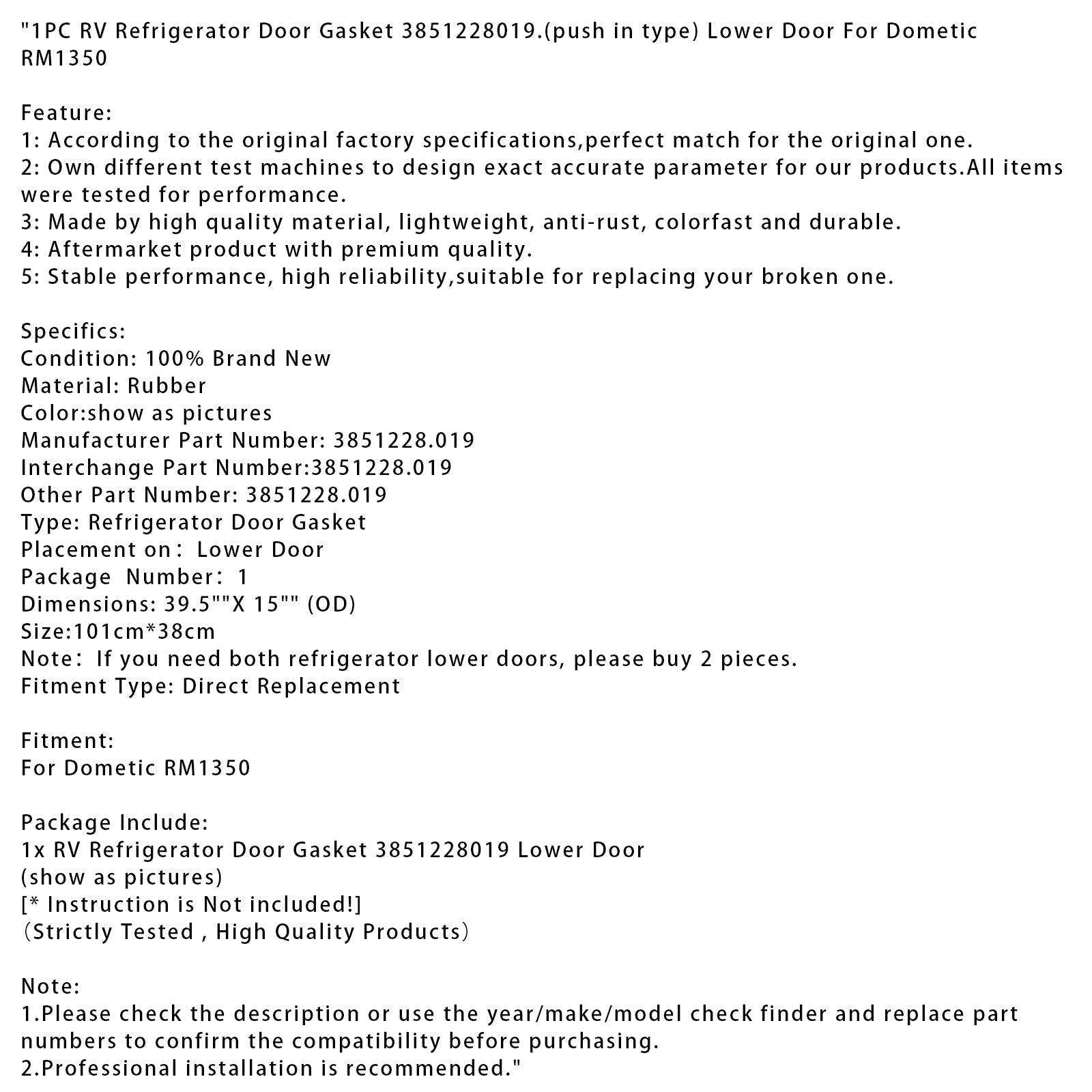 Guarnizione inferiore per porta frigorifero camper Dometic RM1350 (1 pezzo) - Codice articolo : 3851228019
