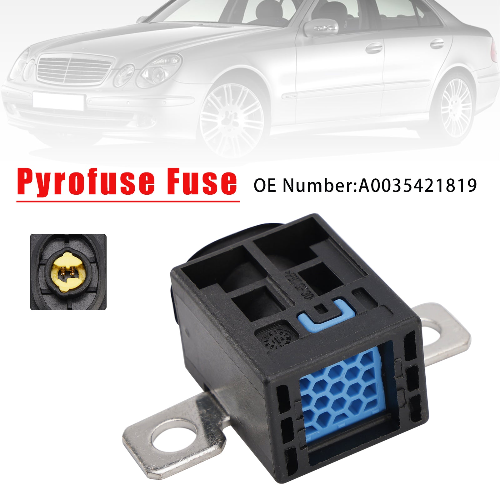 Fusible Pyrofuse A0035421819 pour Mercedes-Benz GL X166 GLE W166 GLK X204