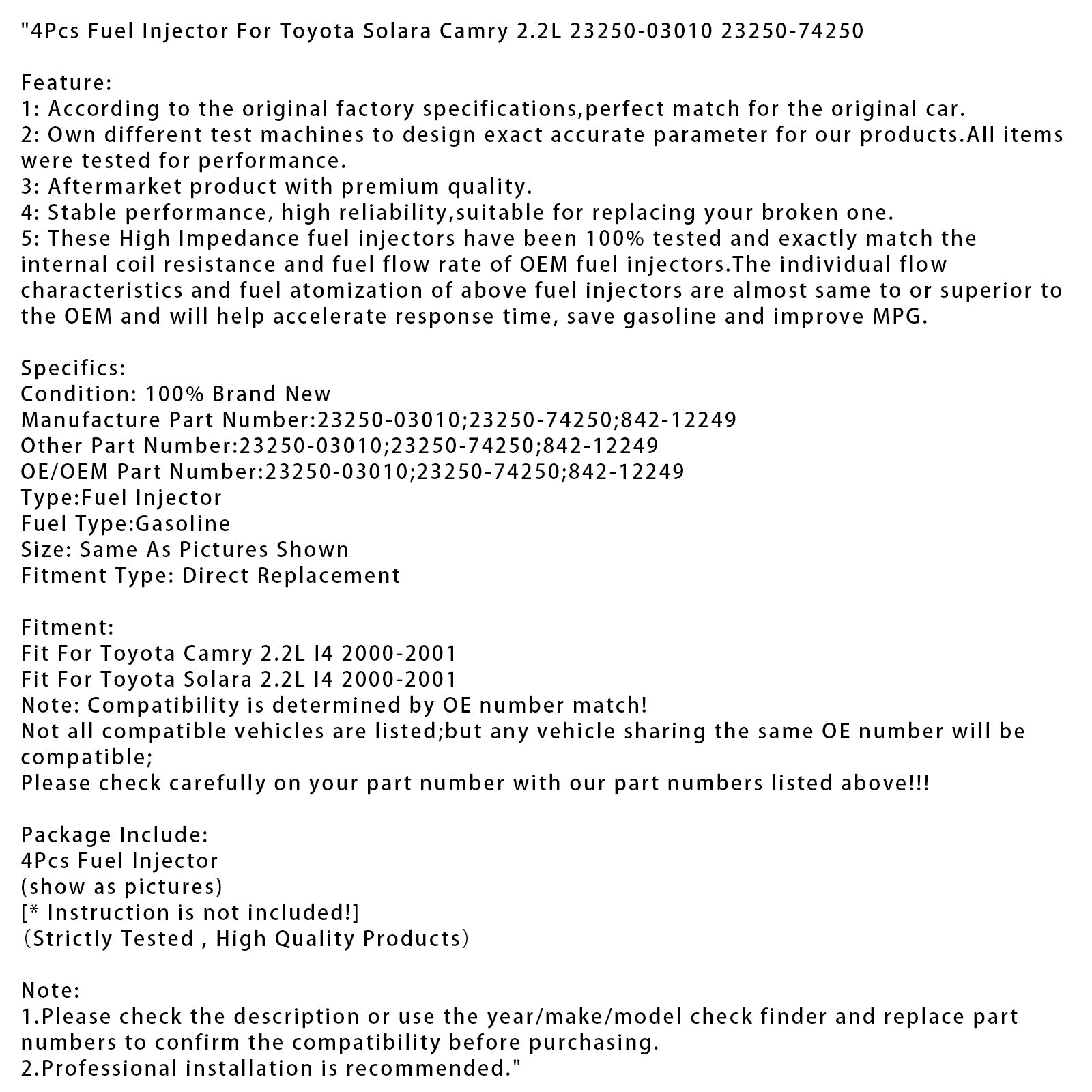 4 iniettori di carburante per Toyota Solara Camry 2.2L 23250-03010 23250-74250