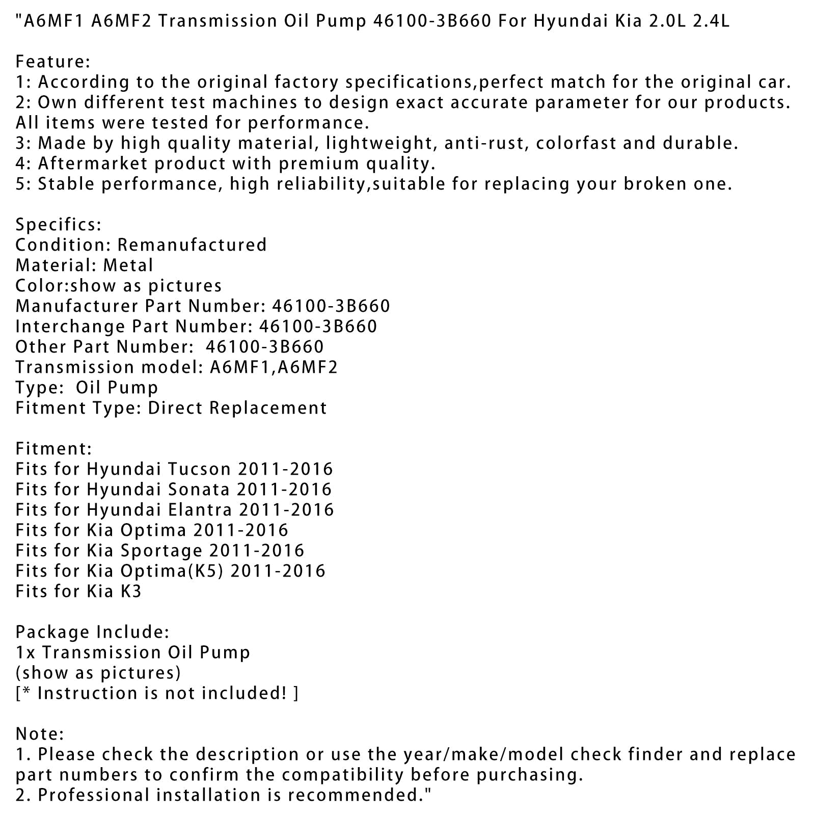 Vaihteistoöljypumppu A6MF1 A6MF2 46100-3B660 Hyundai Kia 2.0L 2.4L