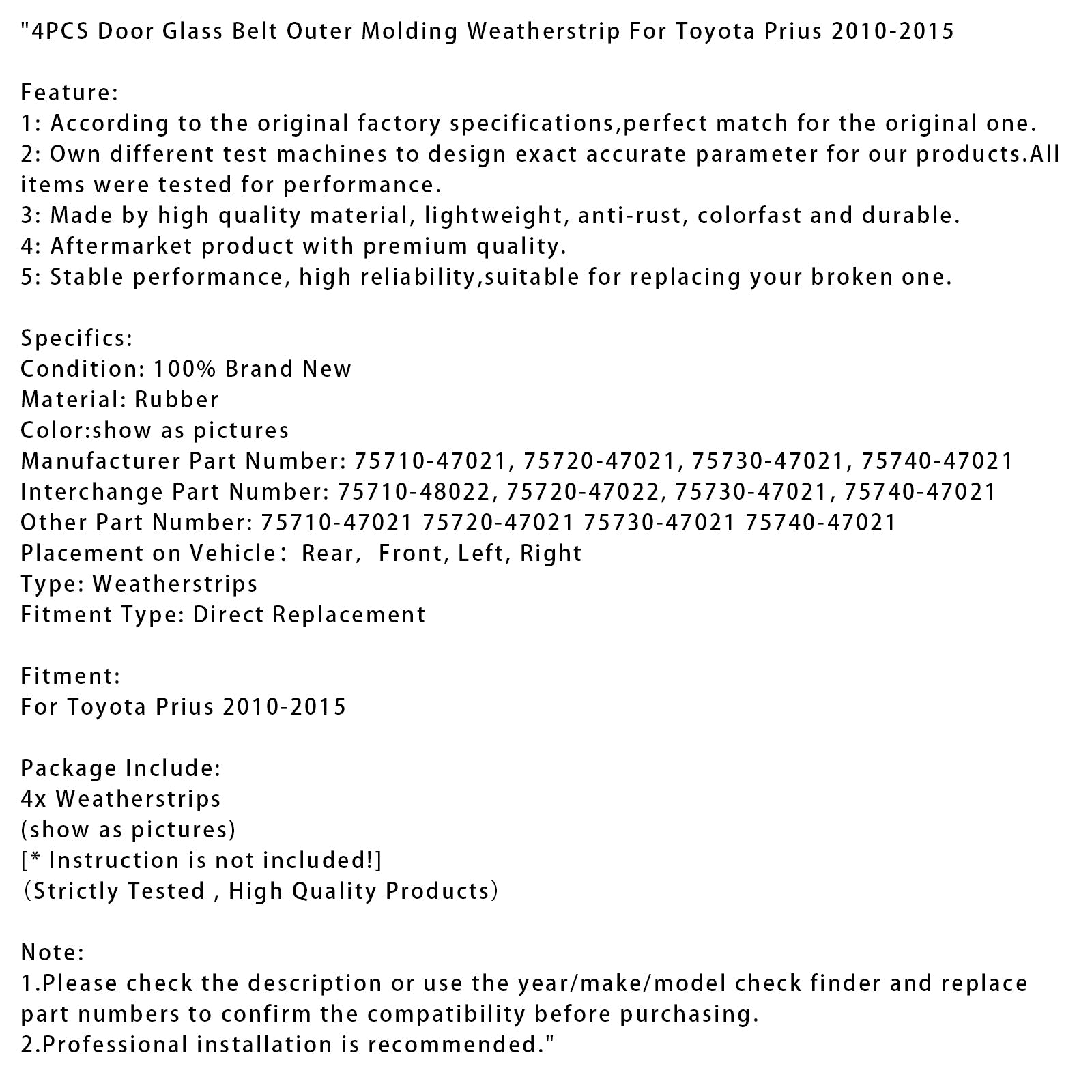 Bande d'étanchéité extérieure pour ceinture de porte en verre, 4 pièces, pour Toyota Prius 2010-2015