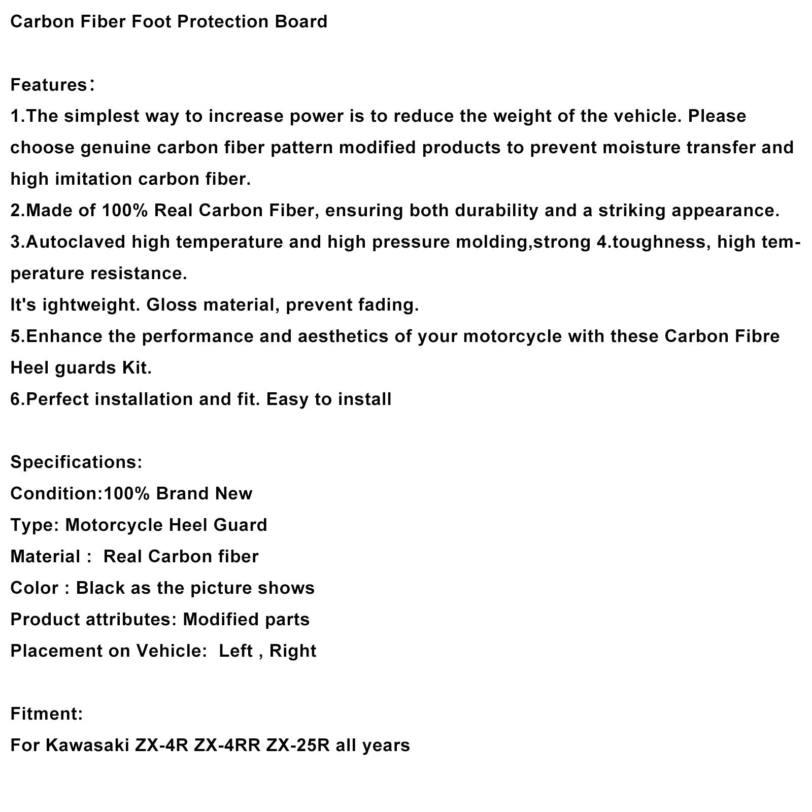 Planche de protection de pied en fibre de carbone véritable pour Kawasaki ZX-4R, ZX-4RR et ZX-25R