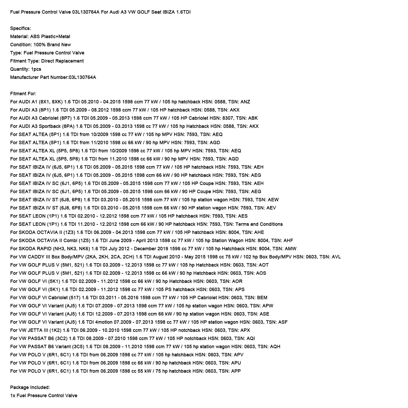 Soupape de régulation de pression de carburant 03L130764A pour Audi A3, VW Golf, Seat Ibiza 1.6TDI