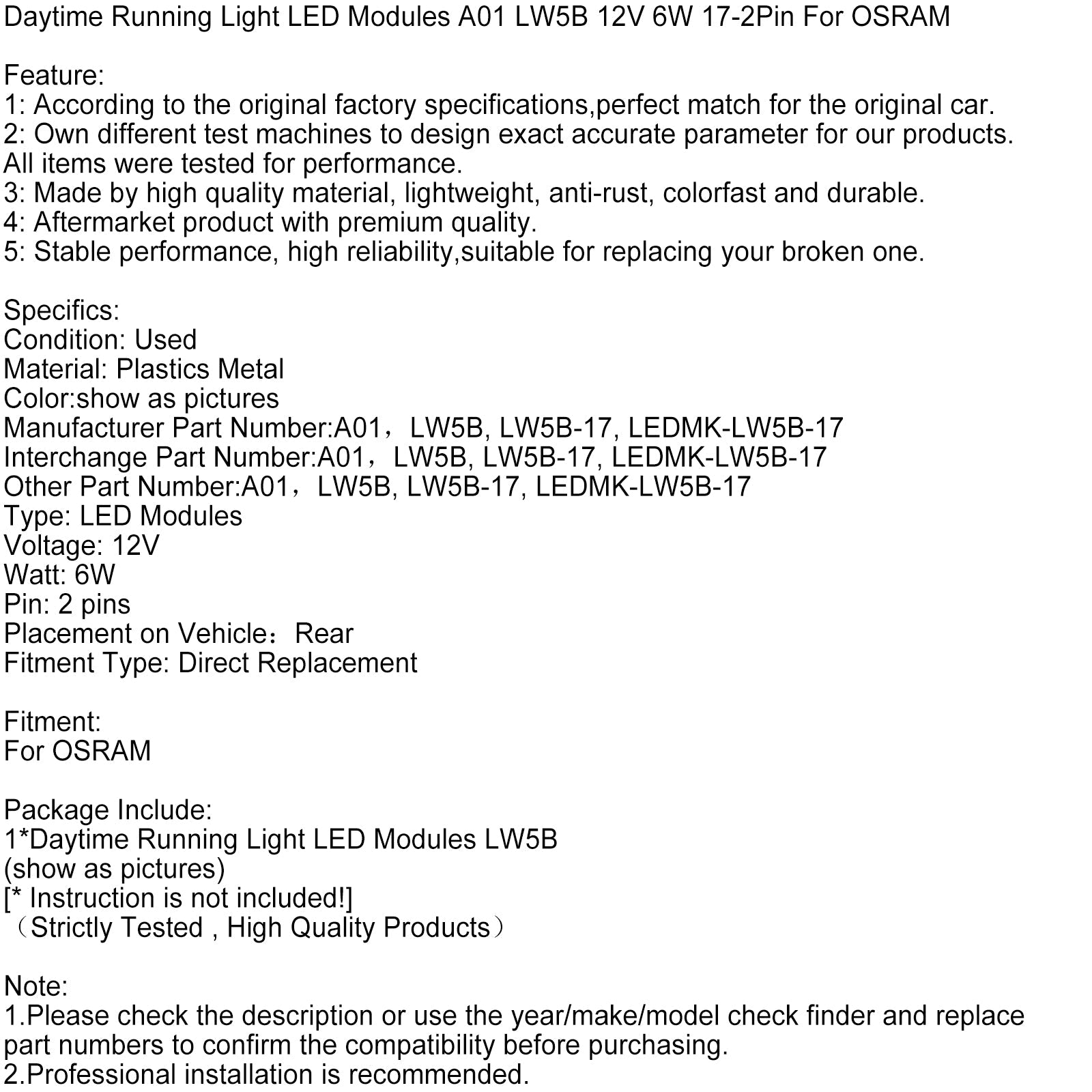 Módulos LED de luz diurna A01 LW5B 12 V 6 W 17-2 pines para OSRAM
