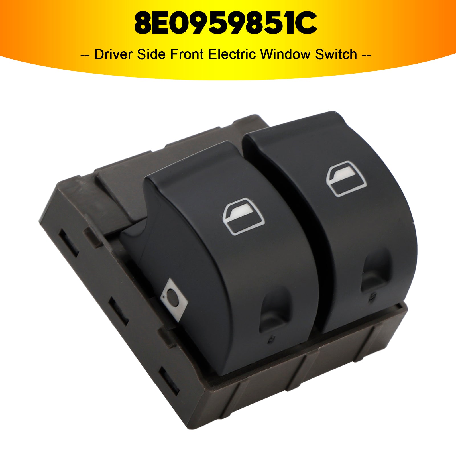 Interrupteur de vitre électrique avant côté conducteur 8E0959851C pour Audi TT / TTS Coupé / Roadster 2007-2014