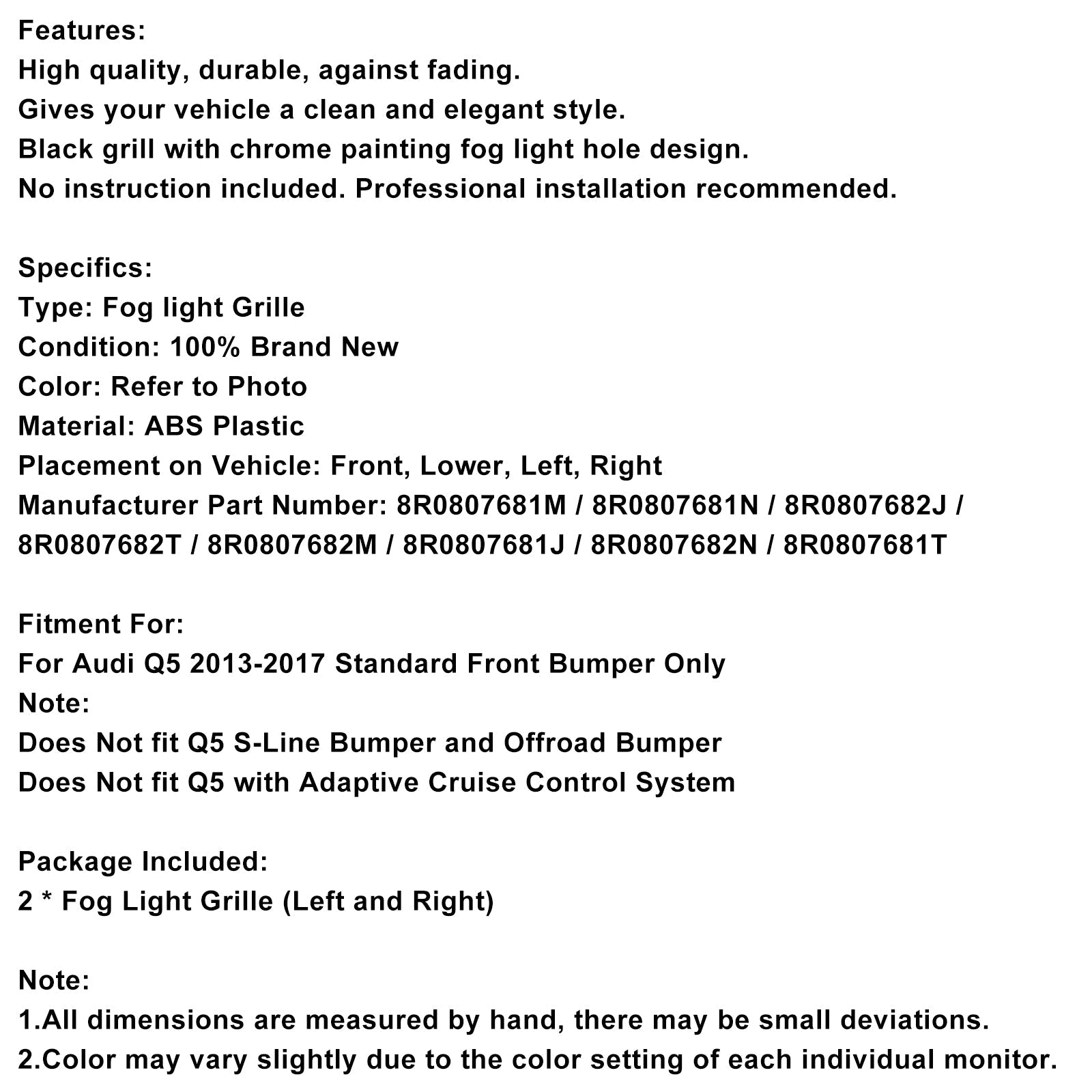 Grille de phare antibrouillard avant pour Audi Q5 2013-2017 8R0807681M