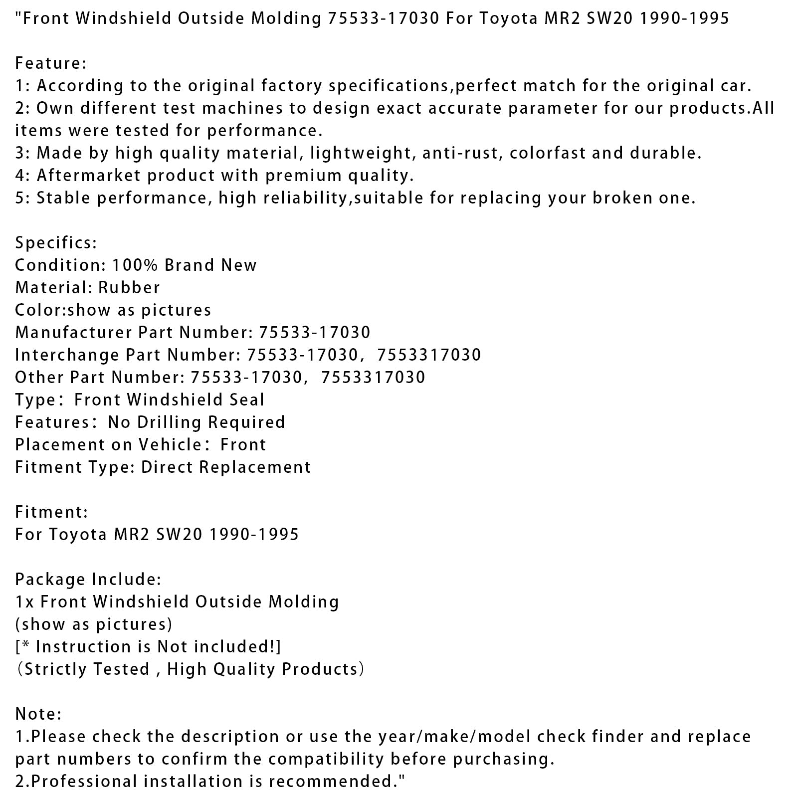 Buitenbekleding voor de voorruit van een Toyota MR2 SW20 (1990-1995) - Referentie 75533-17030
