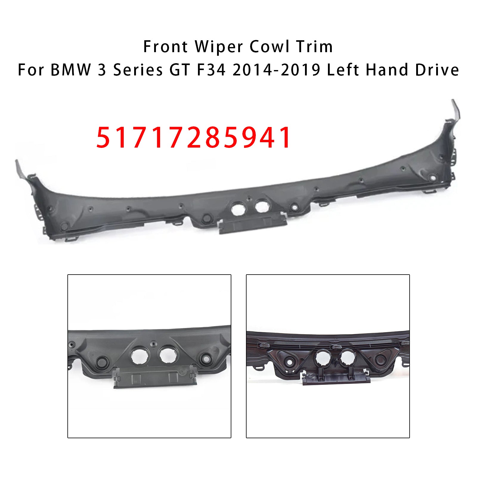 Garniture de cache d'essuie-glace avant pour BMW Série 3 GT F34 (2014-2019) - Référence : 51717285941