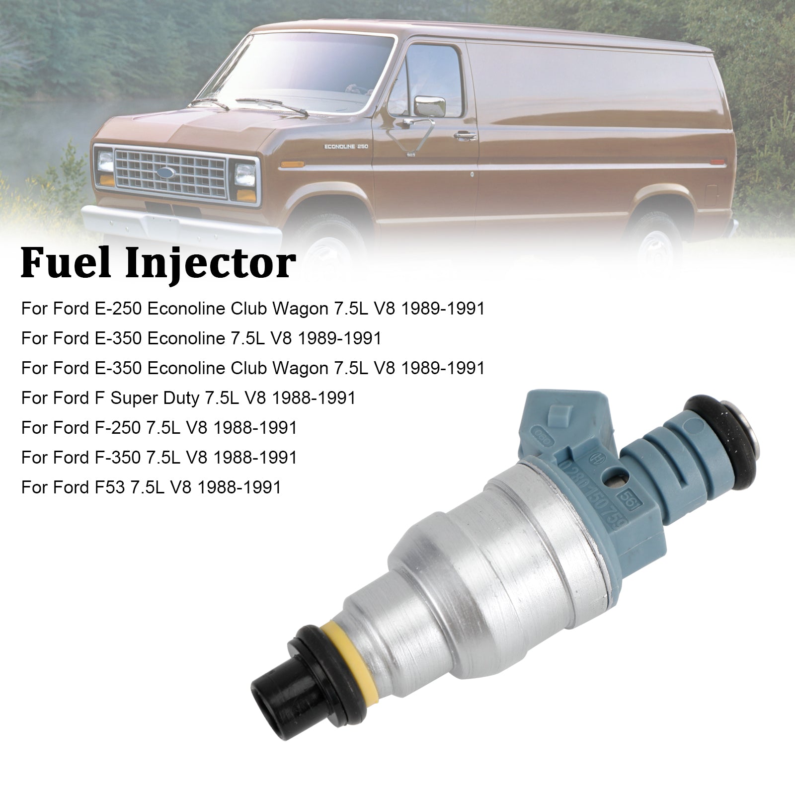 1PCS Fuel Injector 0280150759 Pour Ford E-250 E-350 7.5L V8 1988-1991 822-11120