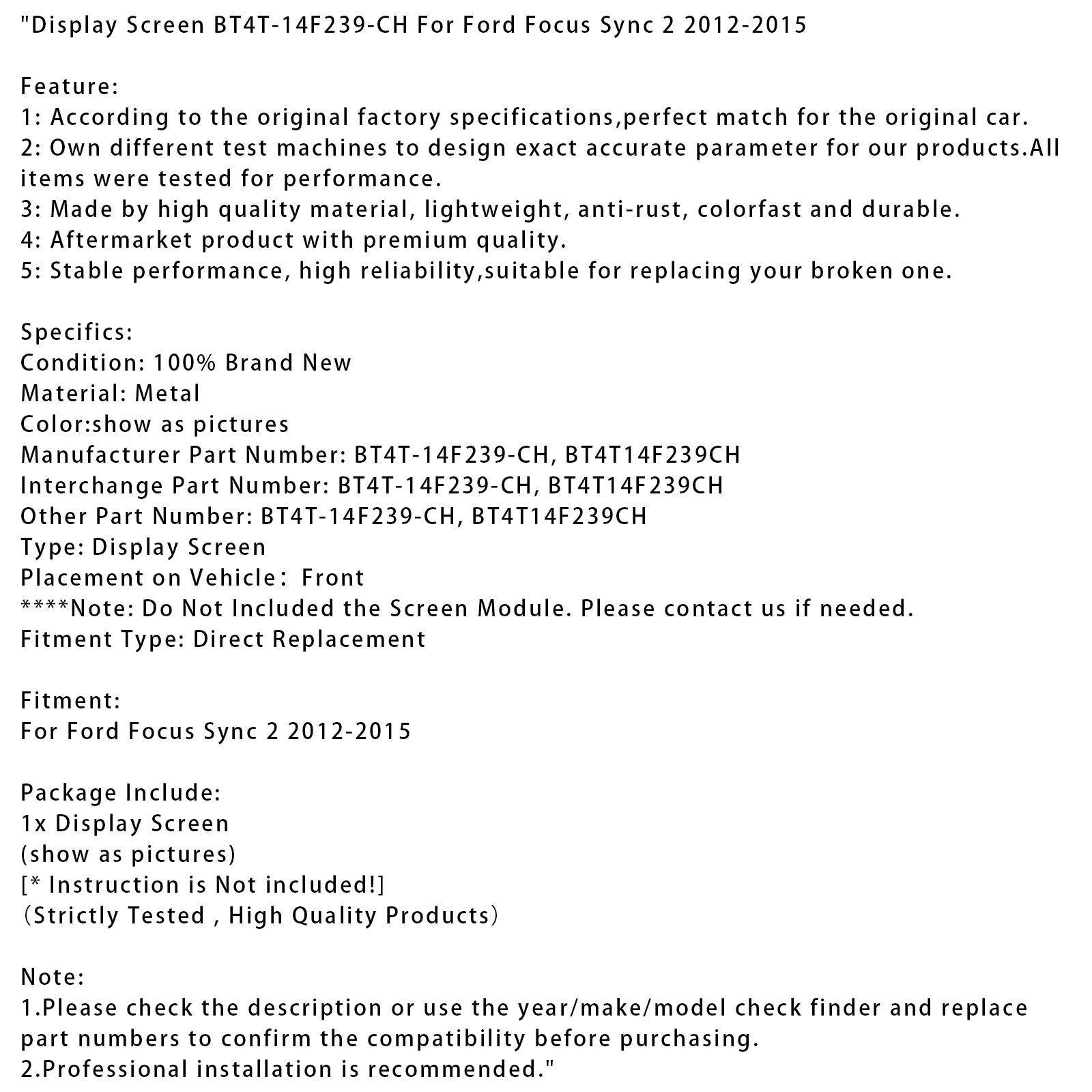 Ekran wyświetlacza Sync 2 dla Ford Focus 2012-2015 BT4T-14F239-CH