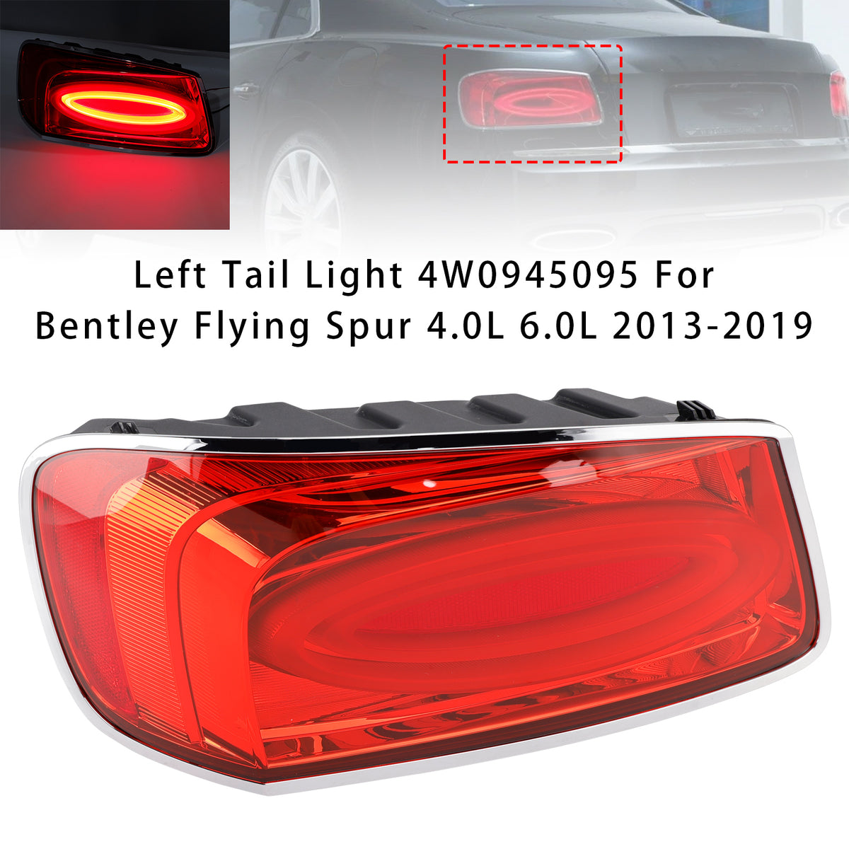 Feu Arrière Gauche 4W0945095 Pour Bentley Flying Spur 4.0L 6.0L 2013-2019