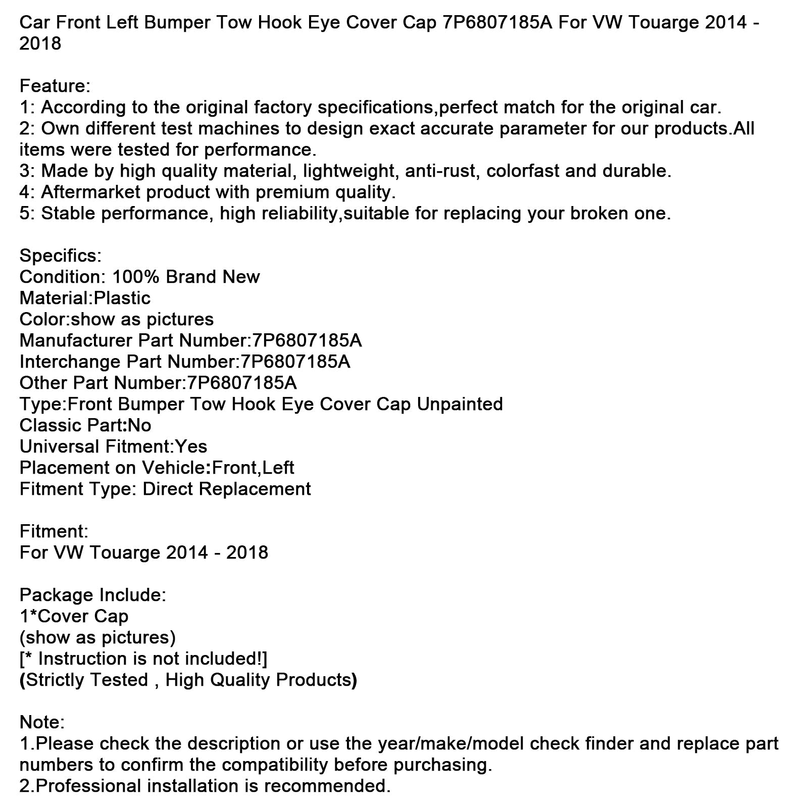 Pokrov pokrova vlečne kljuke spredaj levi 7P6807185A za VW Touarge 14-18
