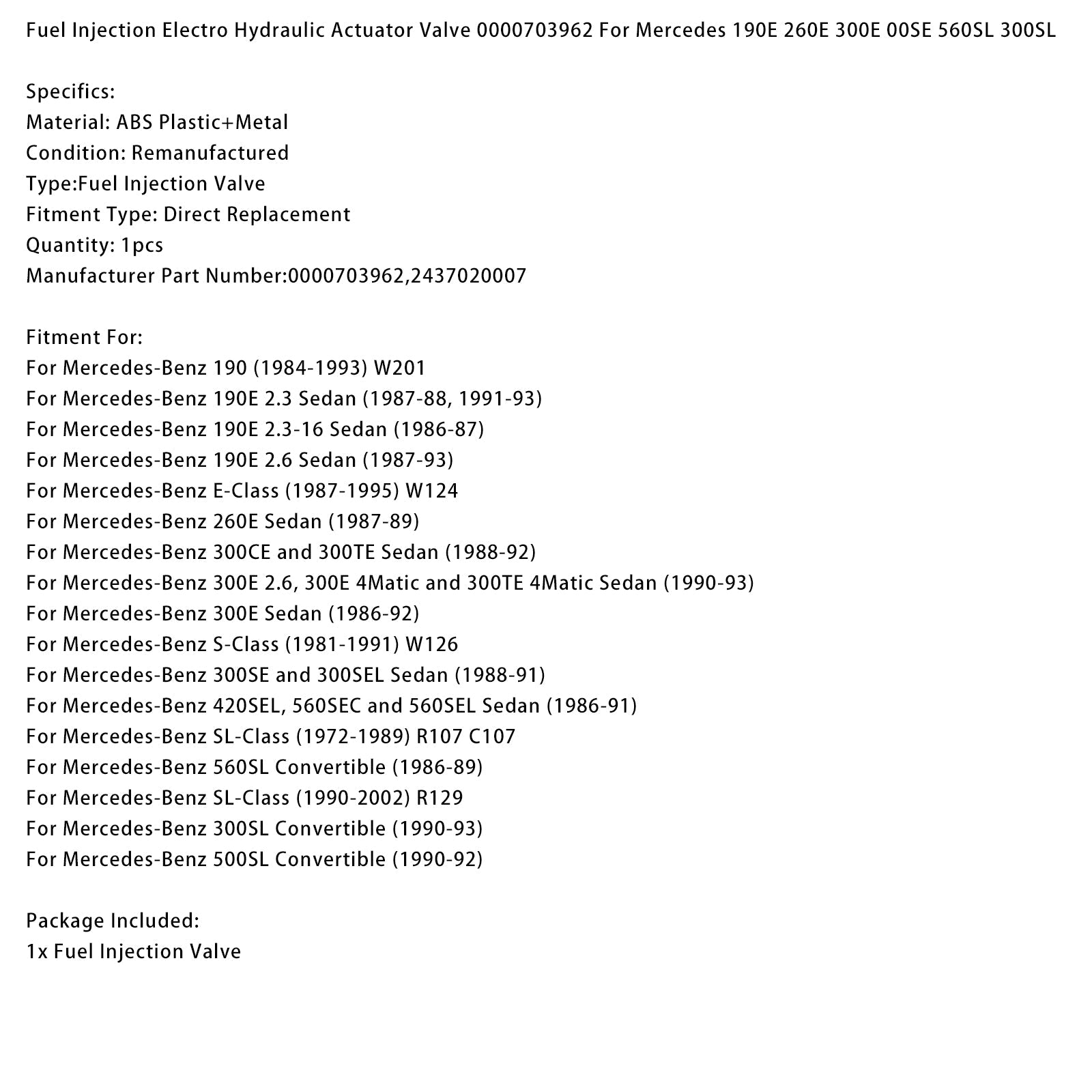 Válvula de inyección de combustible EHA 0000703962 para Mercedes-Benz SL Clase R129 (1990-2002)