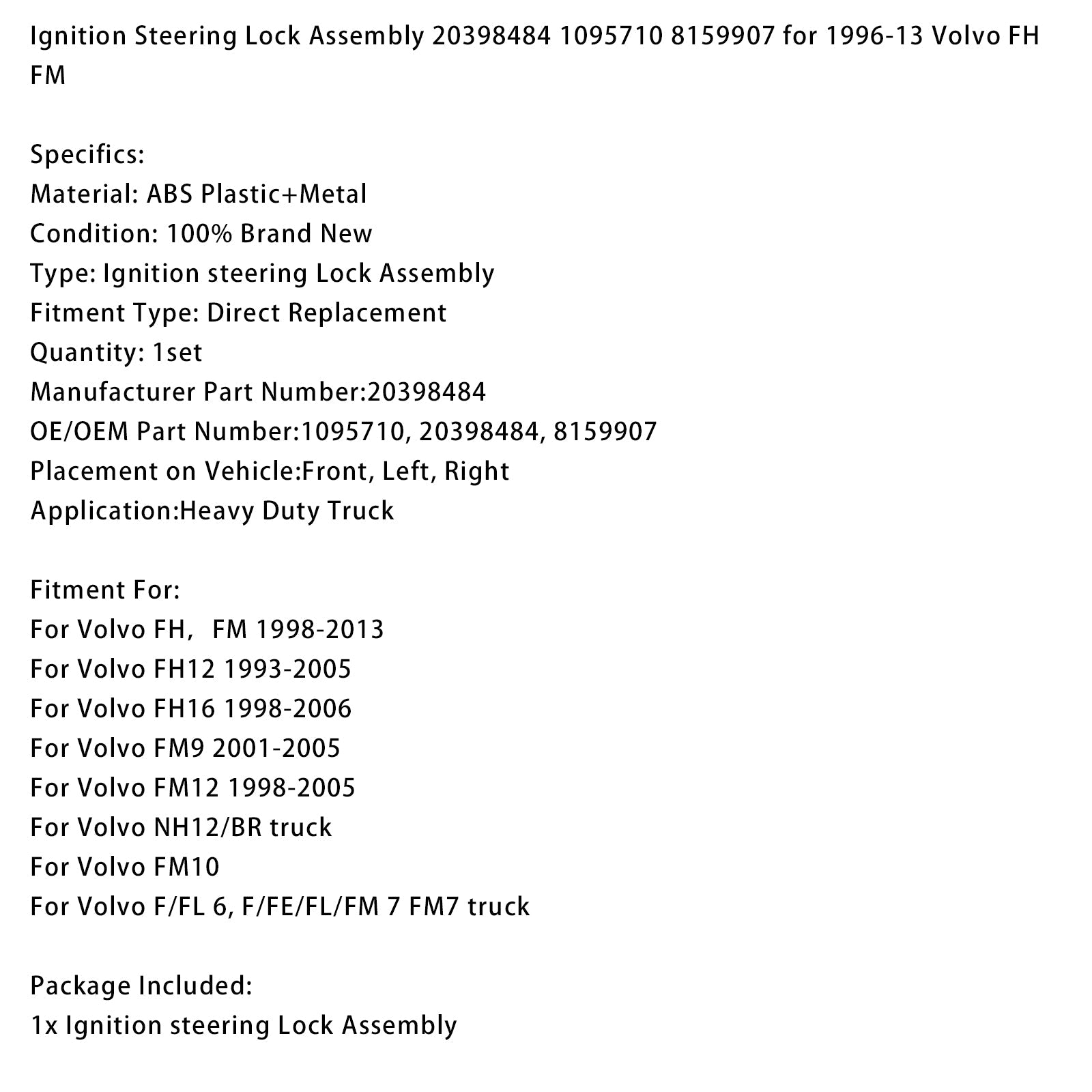 Stuurslotmechanisme en'Ontsteking voor Volvo FM12 (1998-2005) : 20398484, 1095710, 8159907