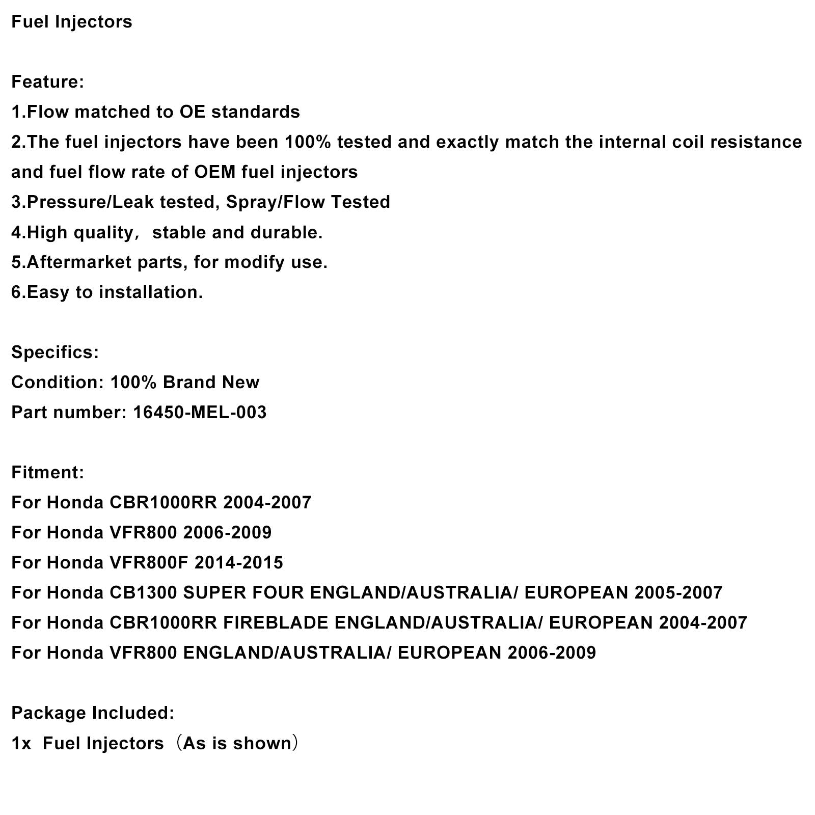 Brandstofinjectoren compatibel met Honda CBR1000RR VFR800 VFR800F CB1300 16450-MEL-003