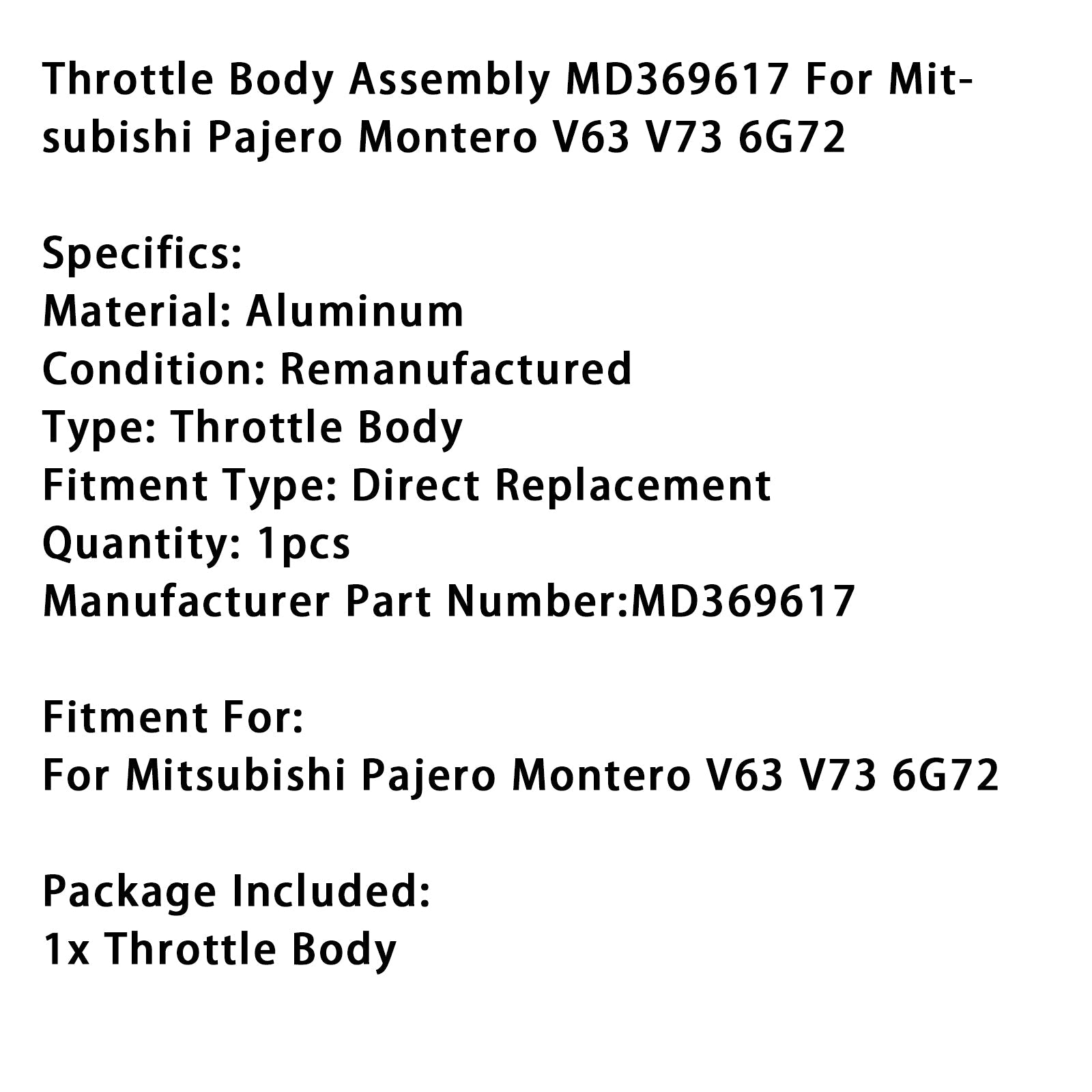 Vlinderlichaam voor Mitsubishi Pajero Montero V63 V73 6G72 MD369617