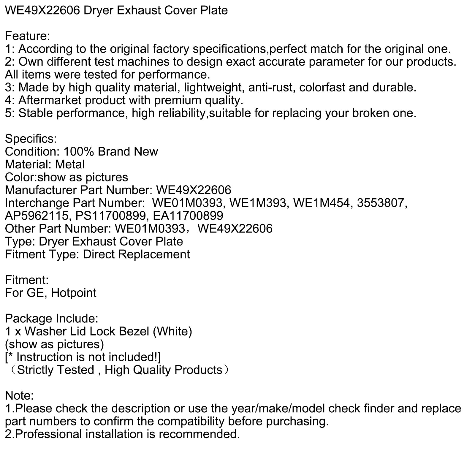 WE49X22606 Plaque de protection d'échappement de sécheuse