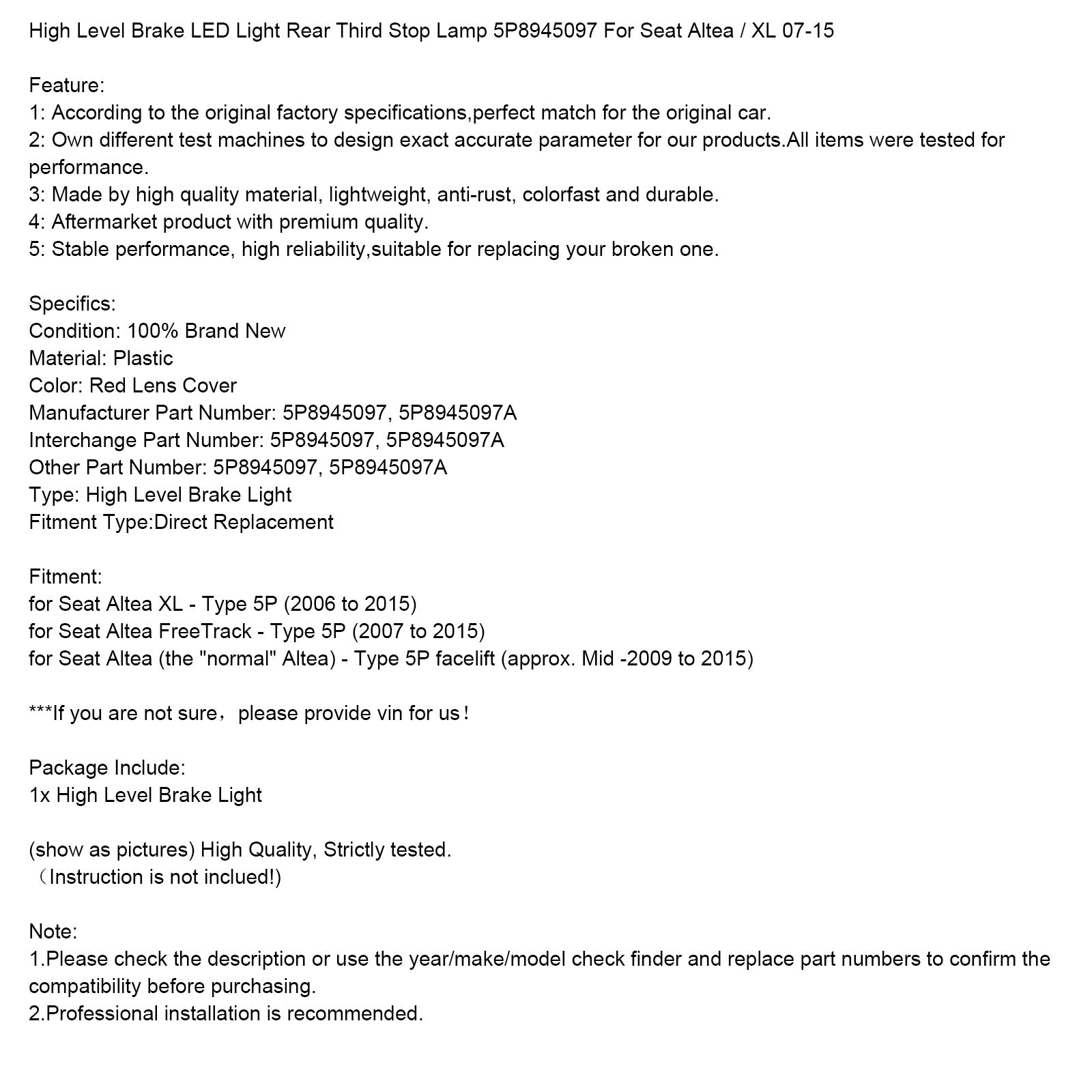 Luz de freno LED de alto nivel para Seat Altea / XL 07-15 5P8945097