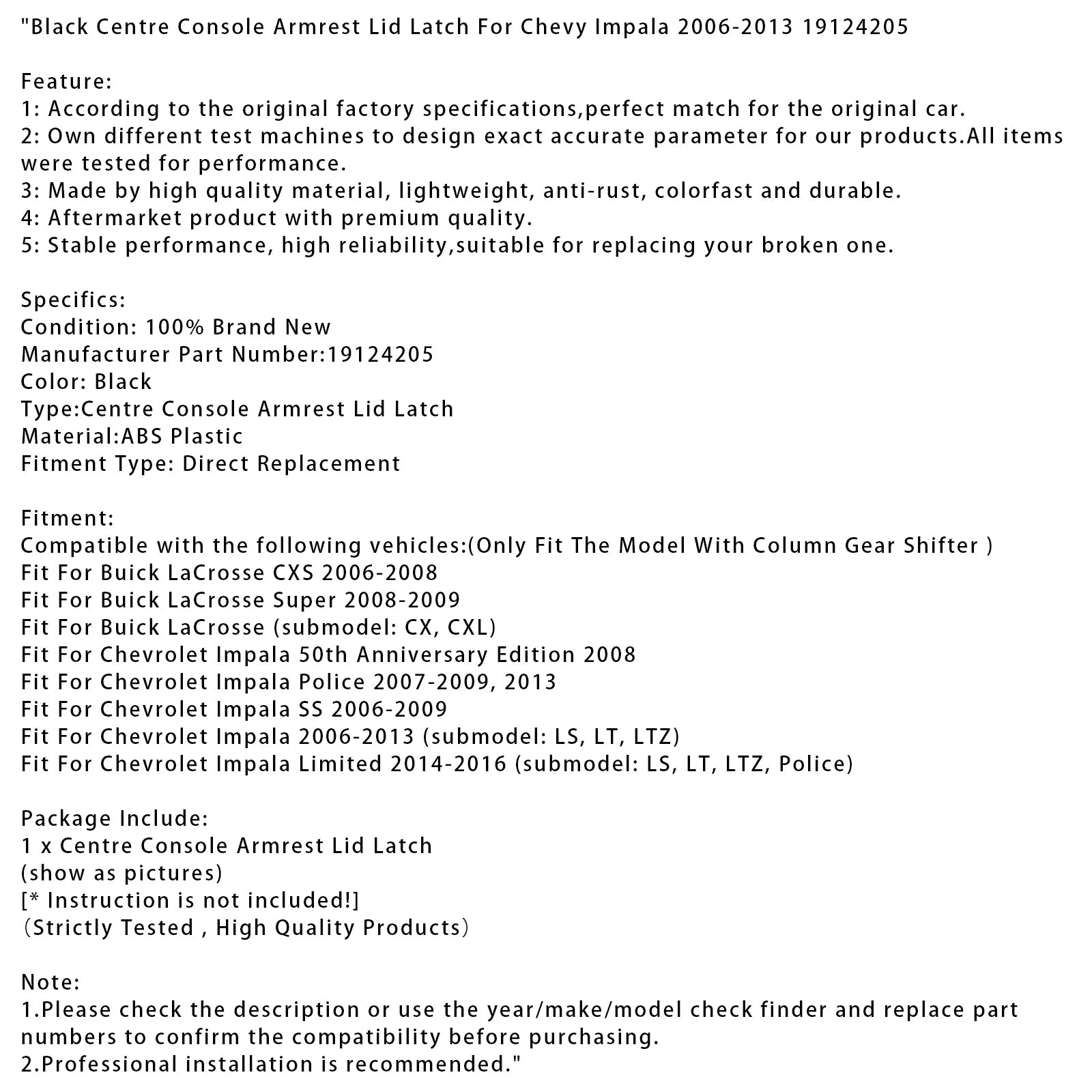 Loquet de couvercle d'accoudoir central noir pour Chevrolet Impala 2006-2013 19124205