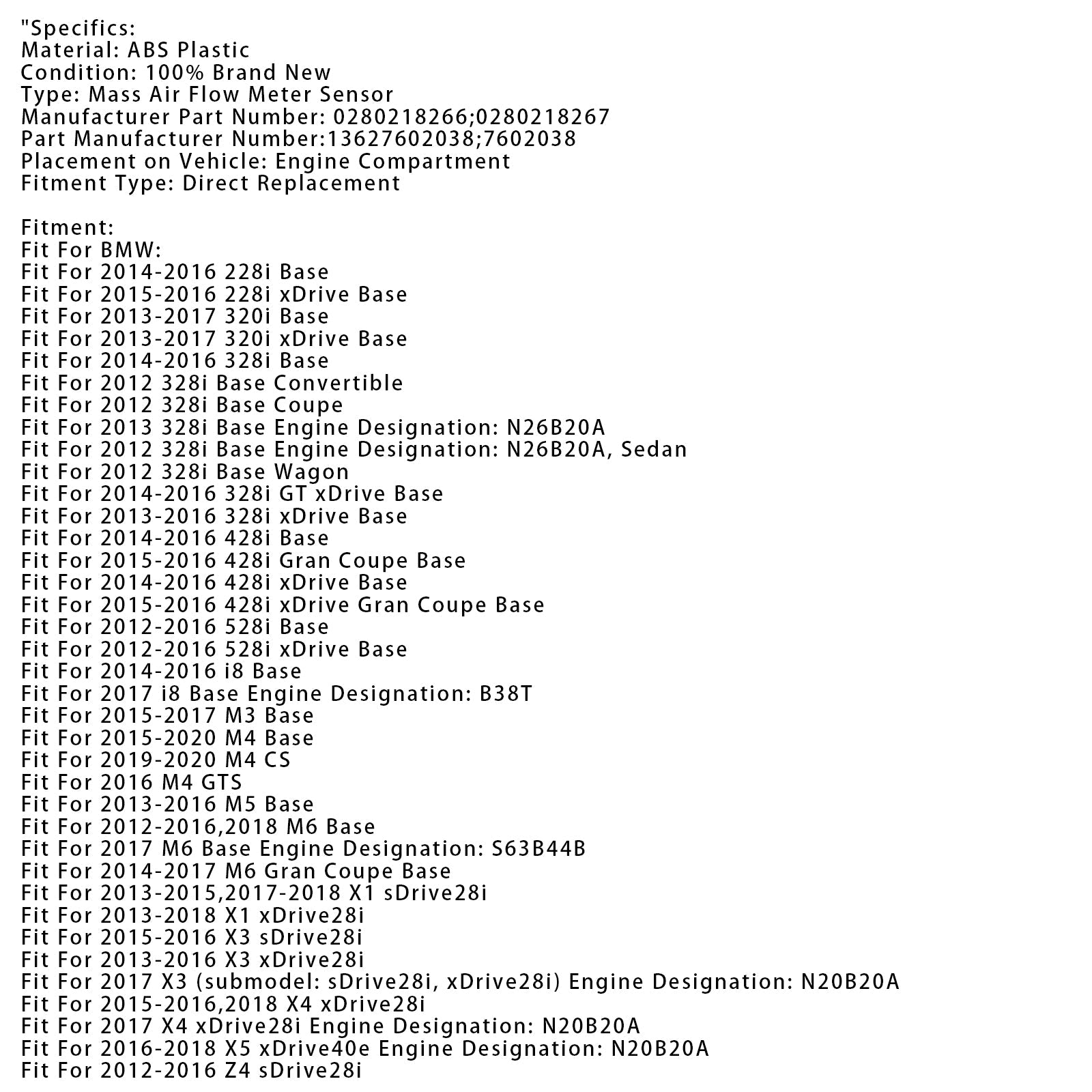 Sensore del misuratore di portata d'massa d'aria per BMW F30 F10 X1 320i 328i 528i 0280218266