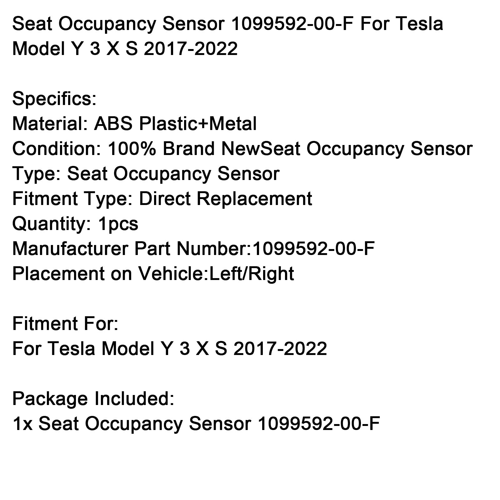 Sensore d&Sensore di presenza sedile Tesla Model Y 3 XS 2017-2022 1099592-00-F