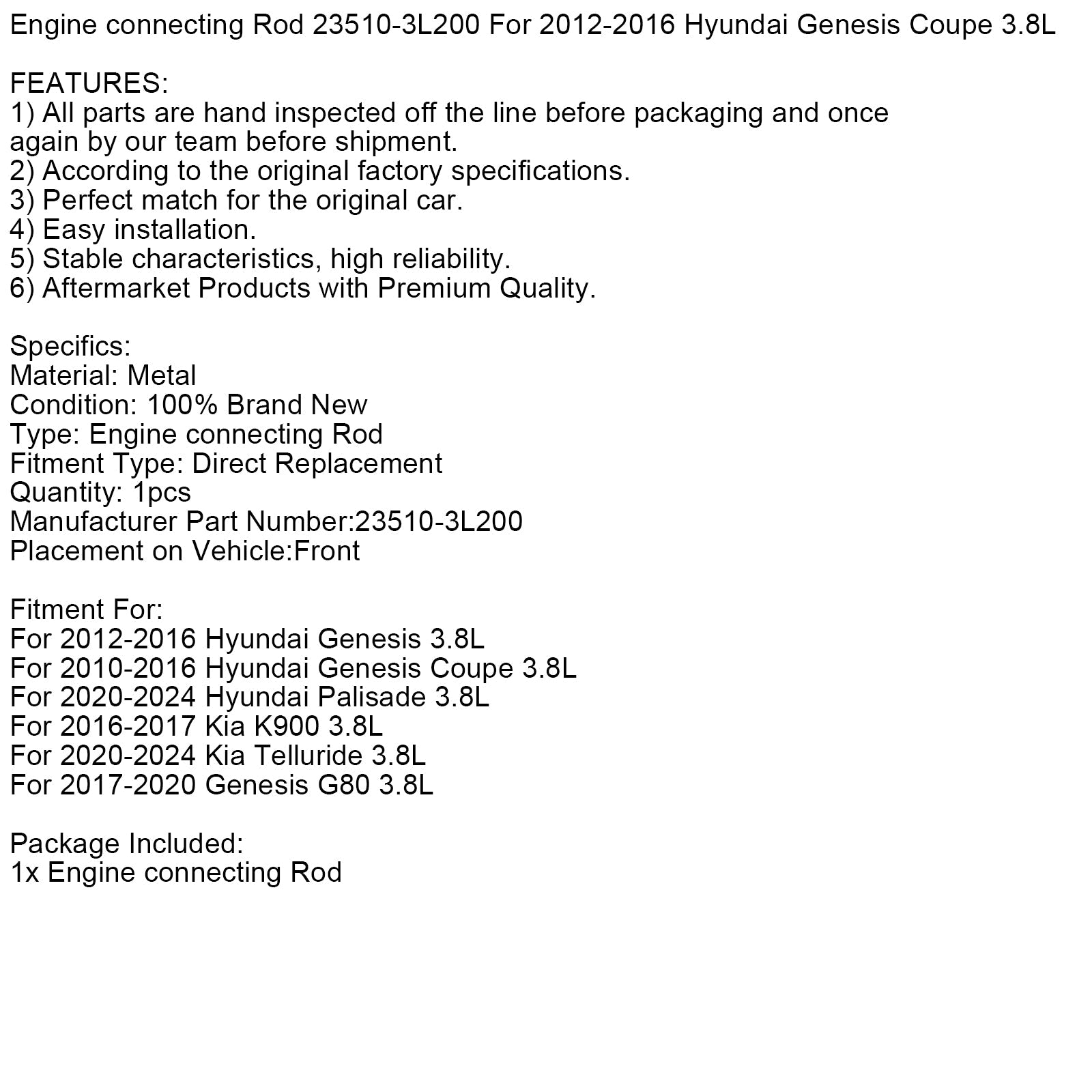 Bielle de moteur 23510-3L200 pour Hyundai Genesis Coupé 3,8 L 2012-2016