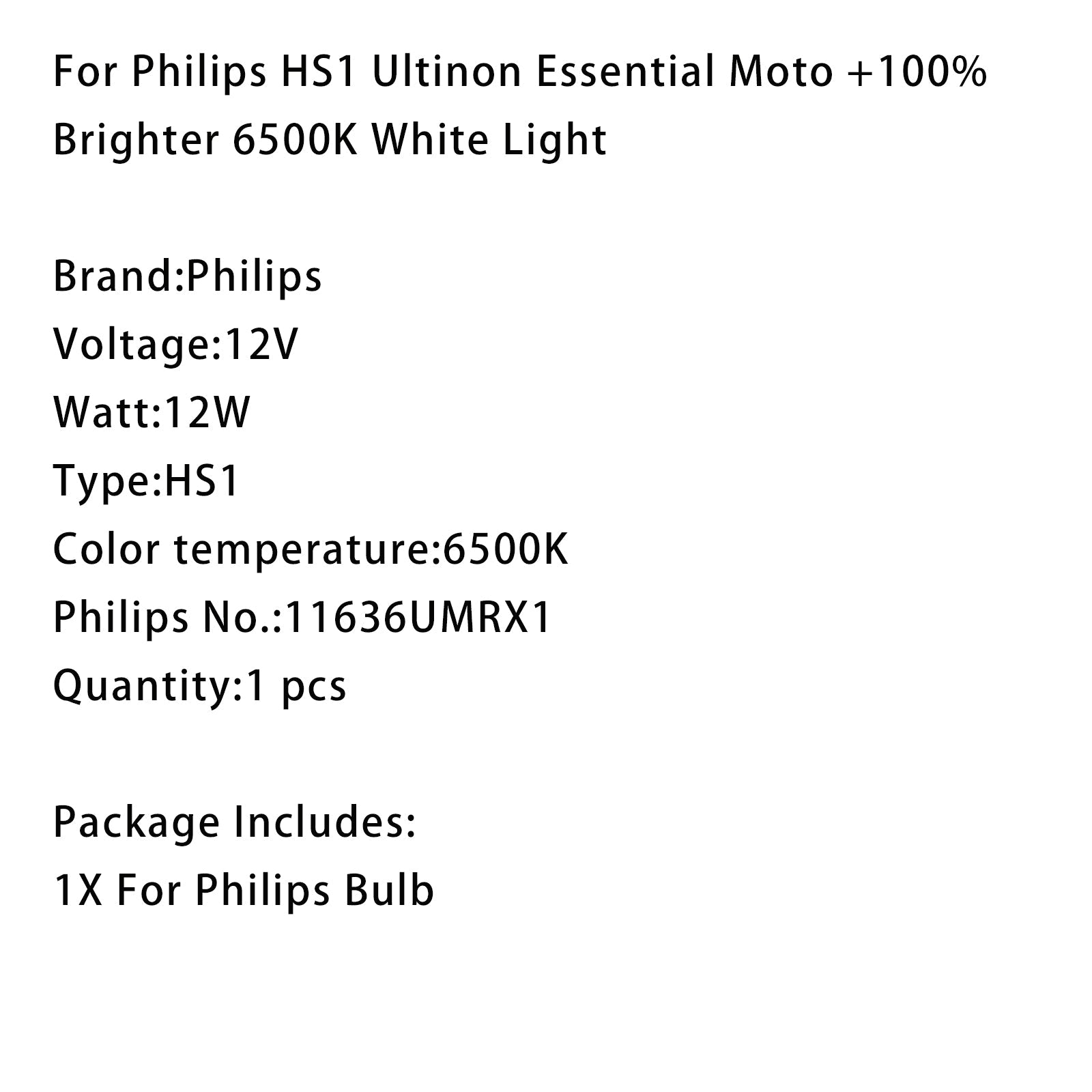 Para Philips HS1 Ultinon Essential Moto + Luz blanca 6500K 100% más brillante