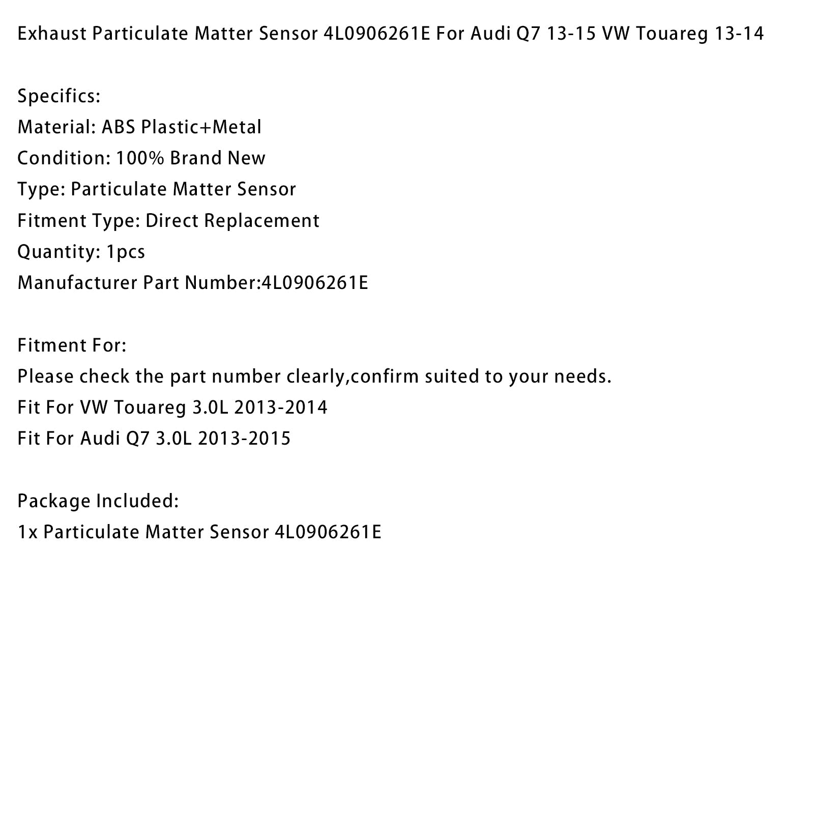 Roetdeeltjessensor voor VW Touareg 3.0L (2013-2014) - Onderdeelnummer : 4L0906261E