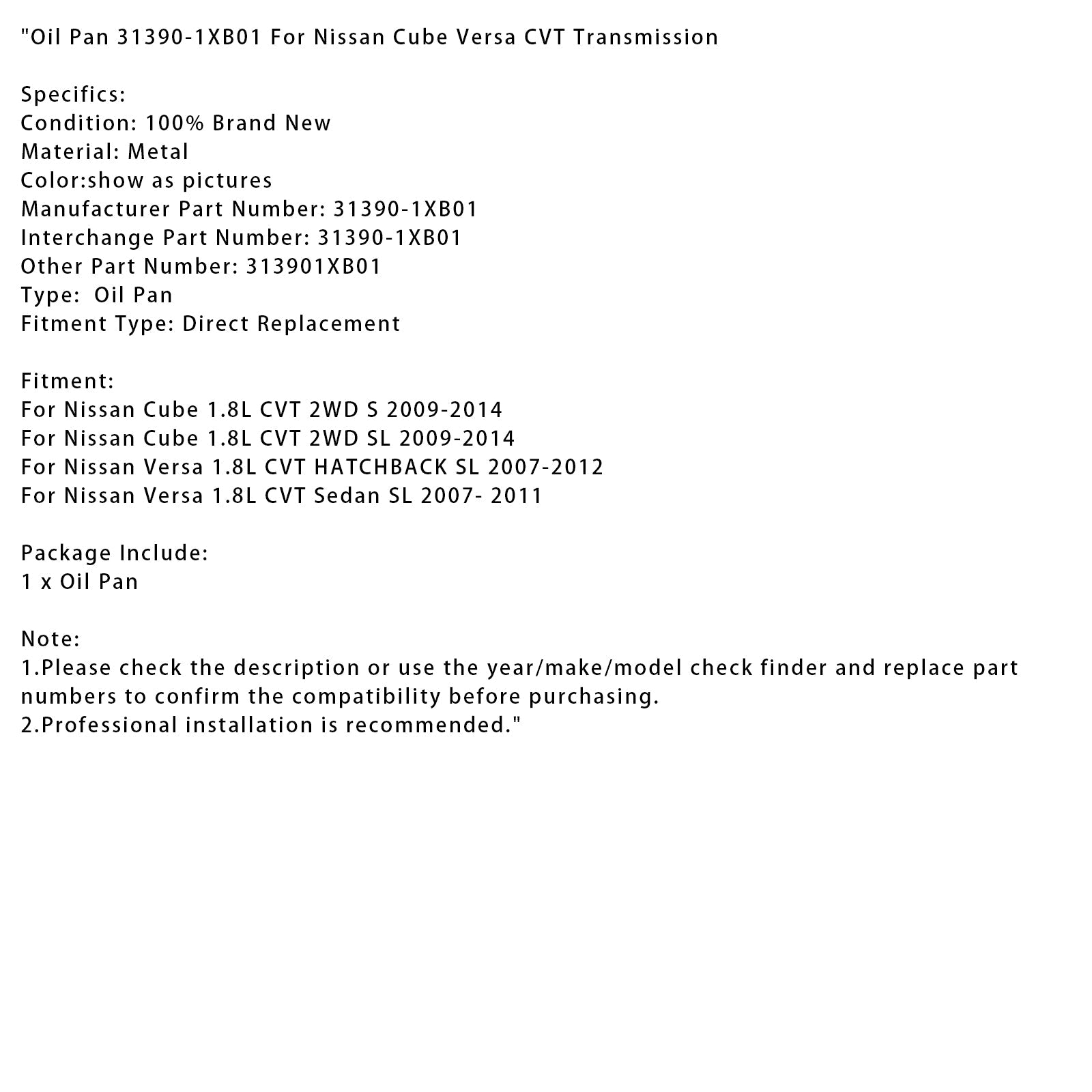 Oil Carter 31390-1xB01 per Nissan Cube 1.8 L CVT 2WD S (2009-2014)