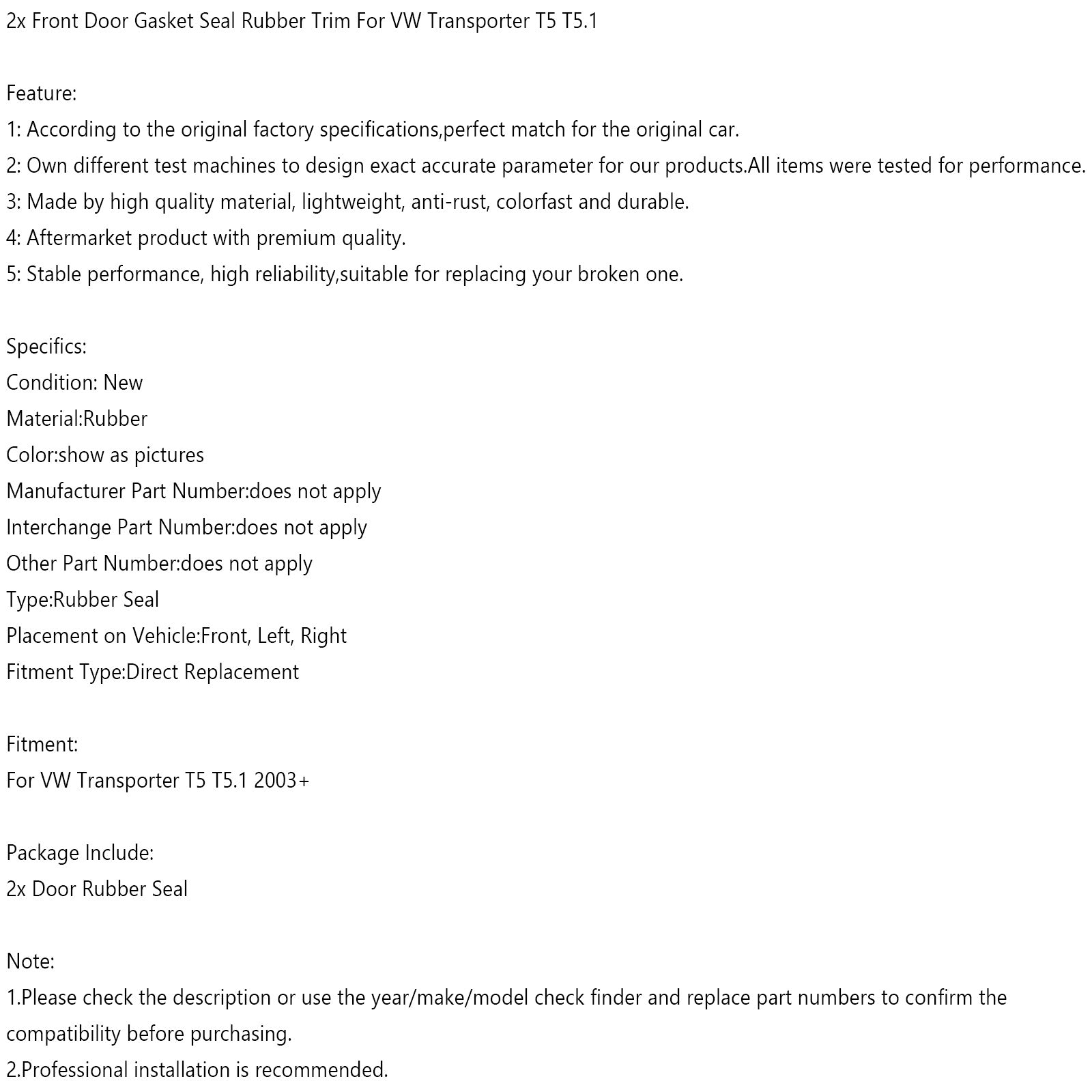 Voordeuren Shim Seal Rubber Maat voor VW Transporter T5 T5.1