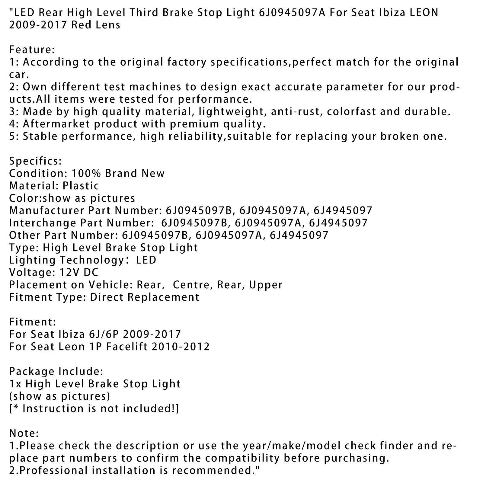 Feu stop arrière à LED de haut niveau pour Seat Leon 1P Facelift 2010-2012 6J0945097A