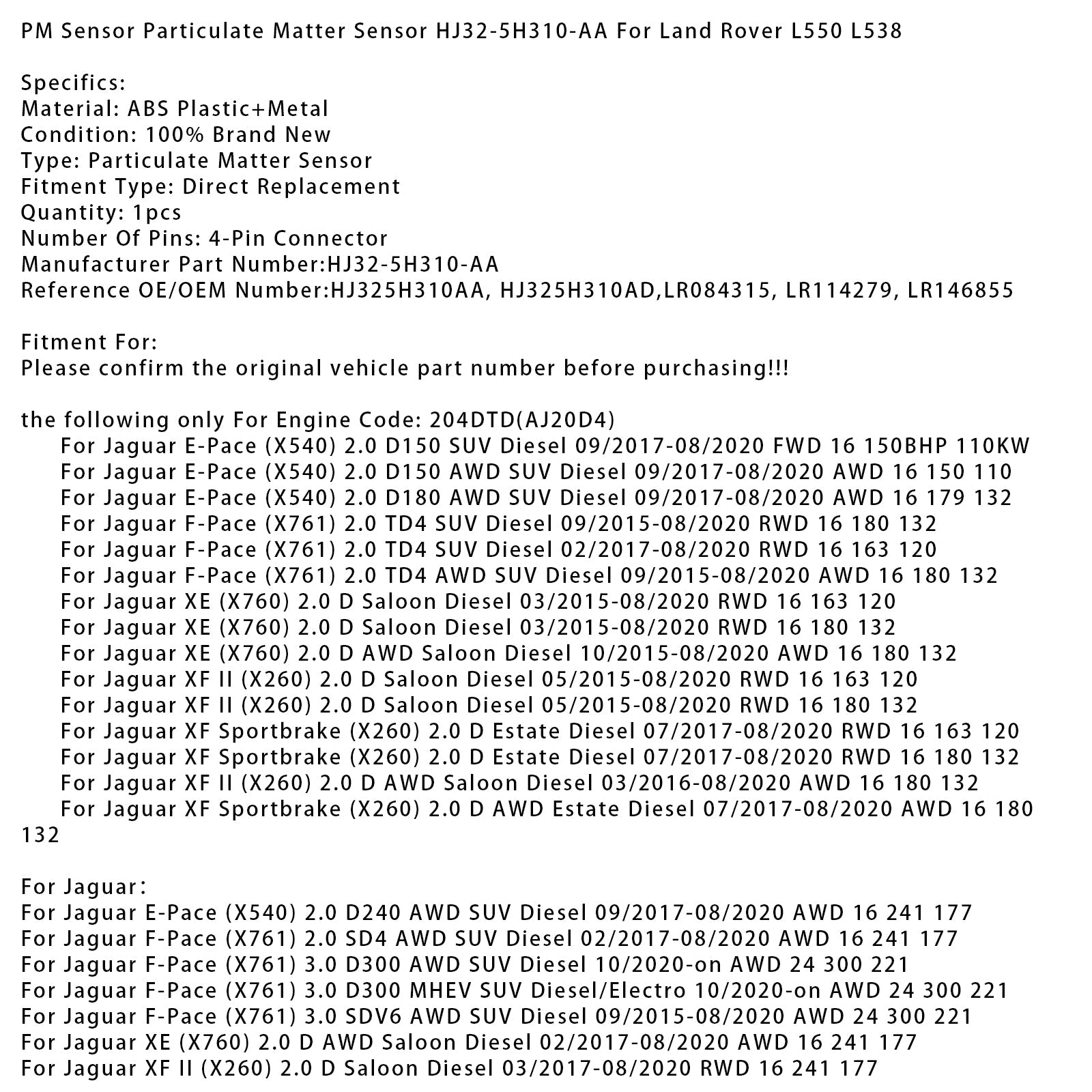 Capteur de particules HJ32-5H310-AA 204DTD pour Land Rover Discovery Sport (L550) 2.0 D 4x4 SUV Diesel (09/2015-05/2019)