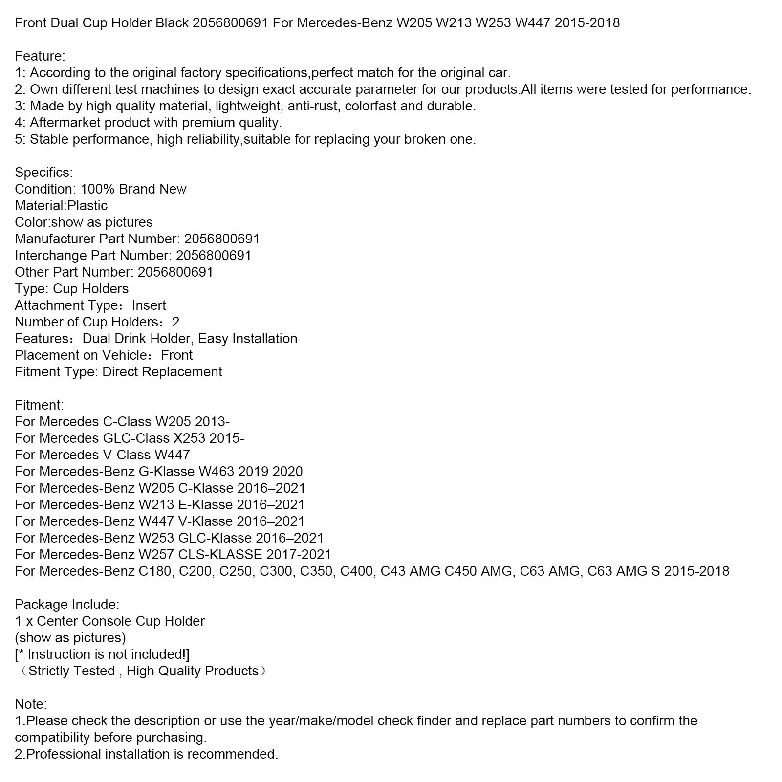 Portabicchieri doppio anteriore nero 2056800691 per Mercedes-Benz W205 W213 2015-2018