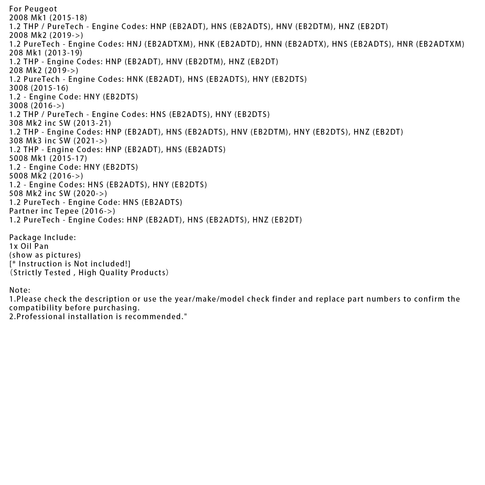 Cárter de aceite para Peugeot 308 Mk2 (incluido SW 1.2 THP) - Referencia : 9829898980