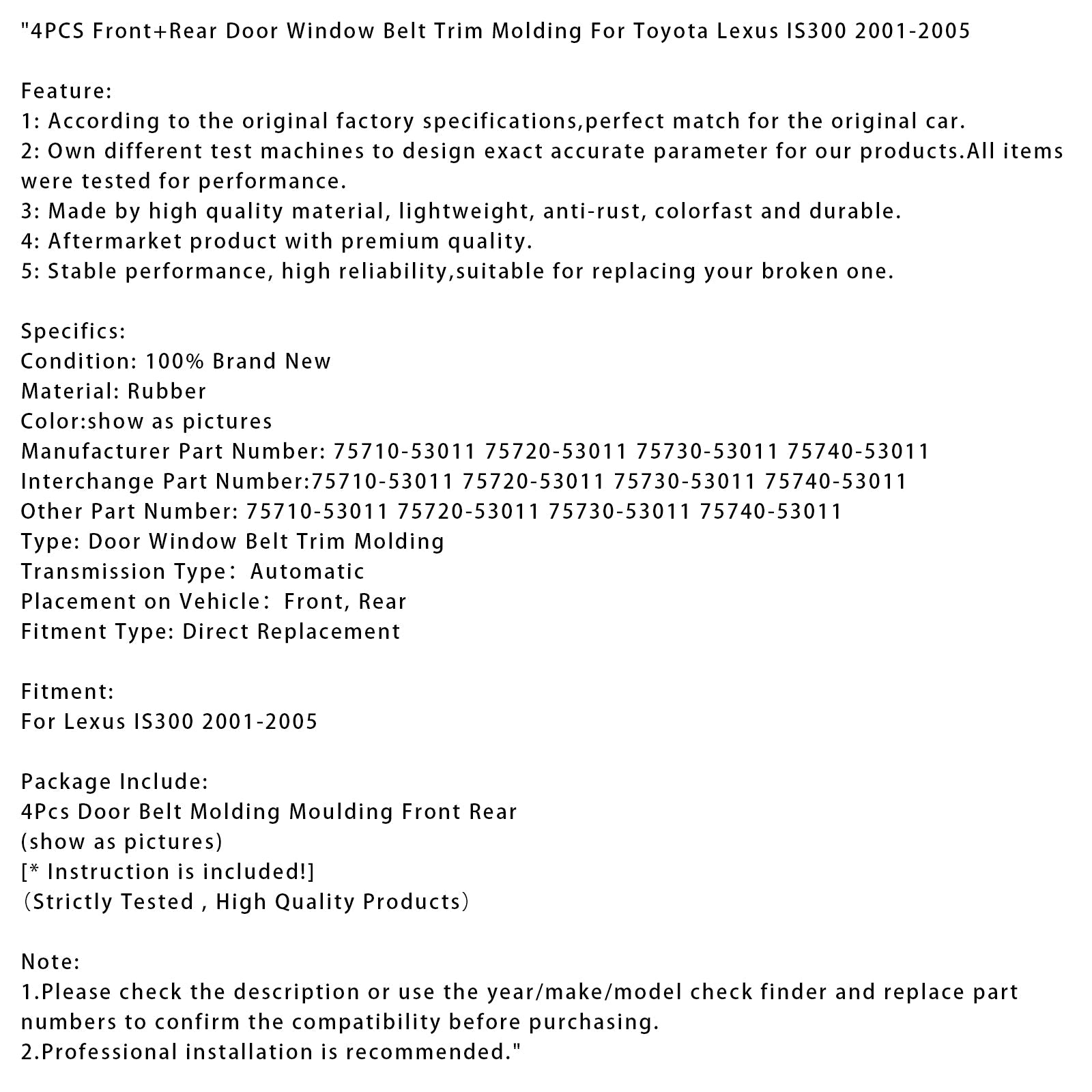 Moulures de ceinture de fenêtre avant et arrière pour Toyota Lexus IS300 2001-2005 (4 pièces)