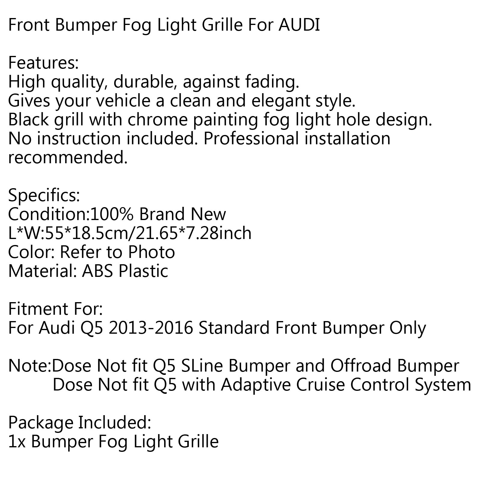 Siatka światła mgły dla przedniego zderzaka Audi Q5 2013-2016, 1 lewy/prawy pokój, nie nadaje się do SQ5 i Sline