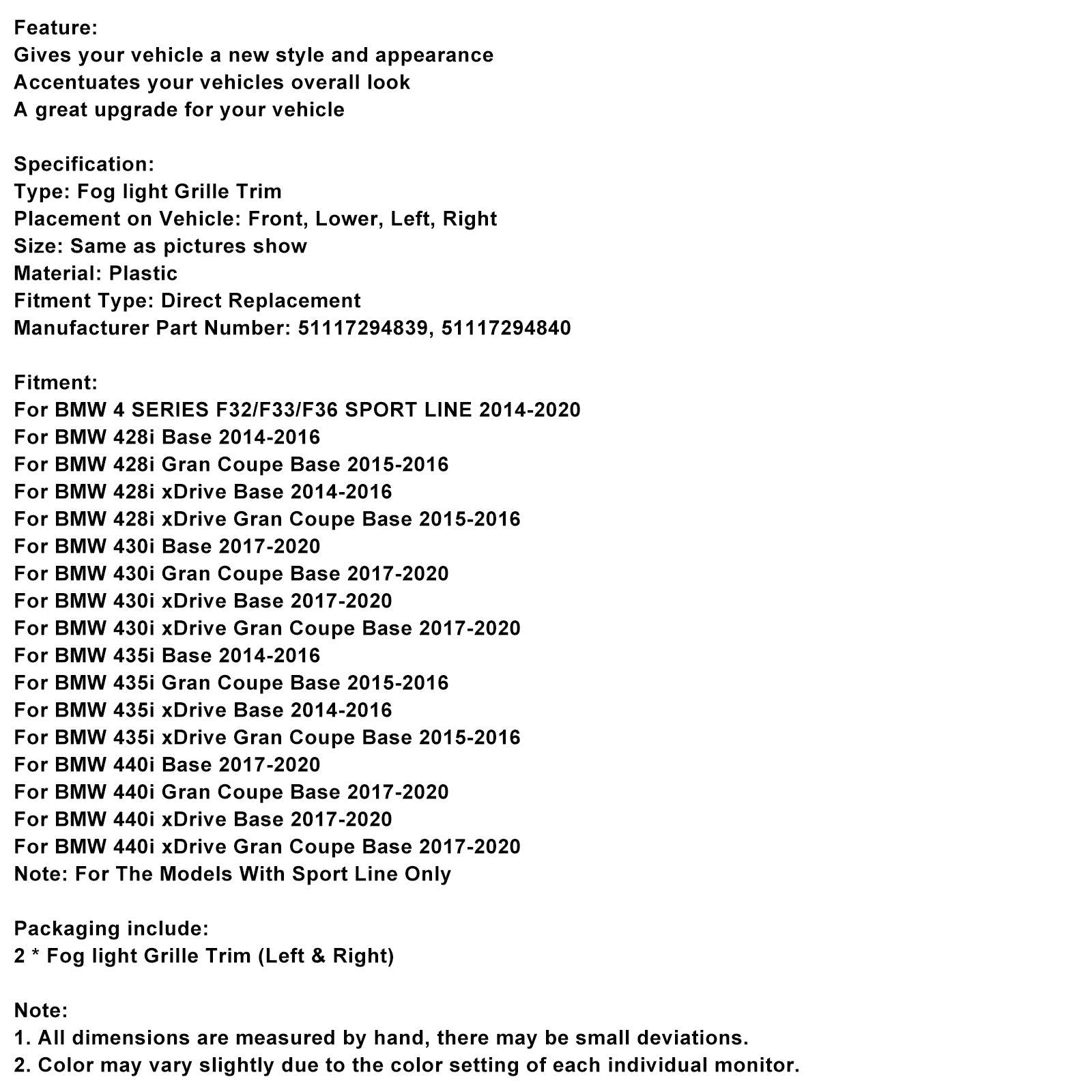 BMW 428I F32 F33 F36 DEKMENTUNKA ZWRÓWNOŚĆ przed kratką na lewą i prawą mgłę światła mgły