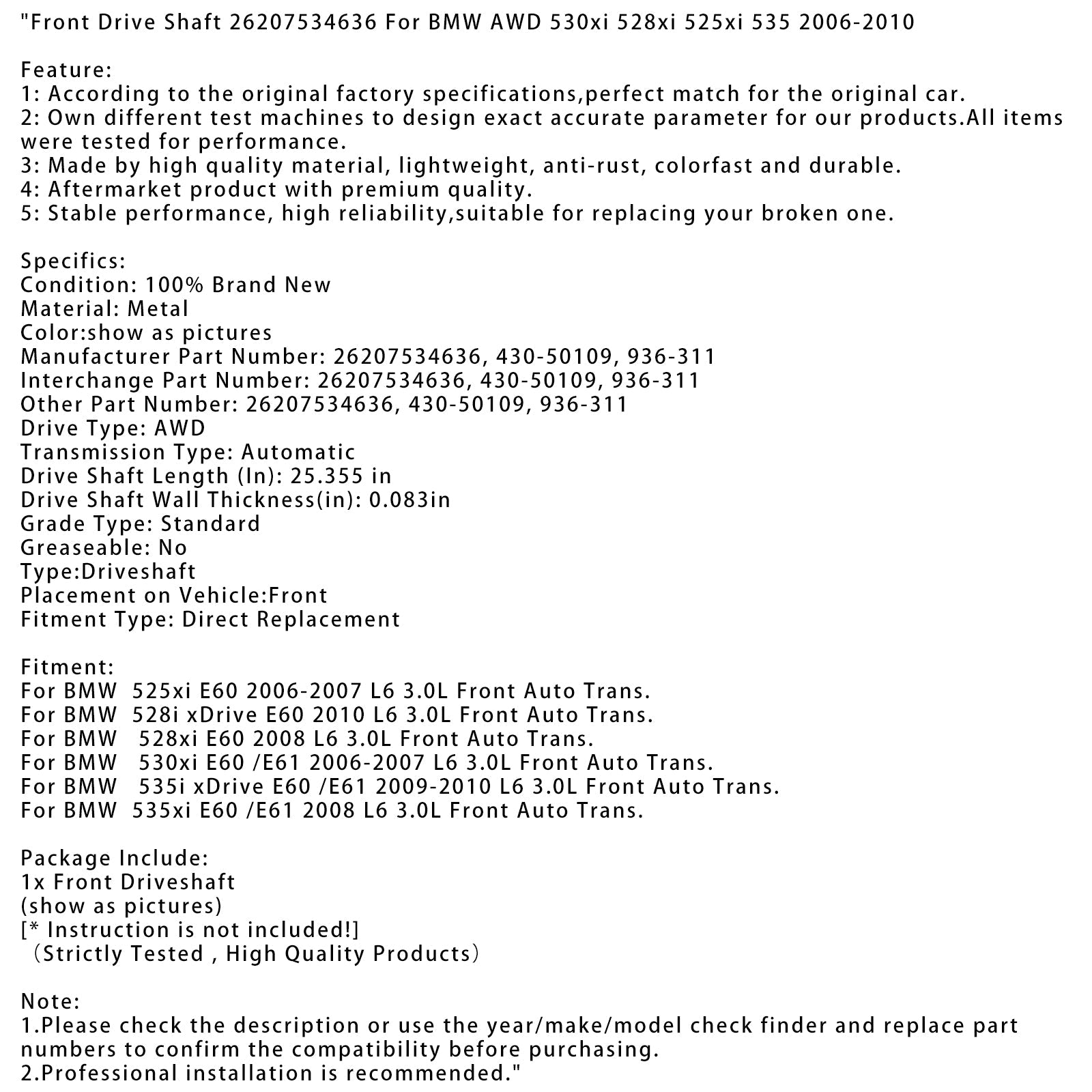 Lähetyspuu ennen 26207534636 430-50109 BMW 530xi E60/E61 L6 3,0L 2006-2007