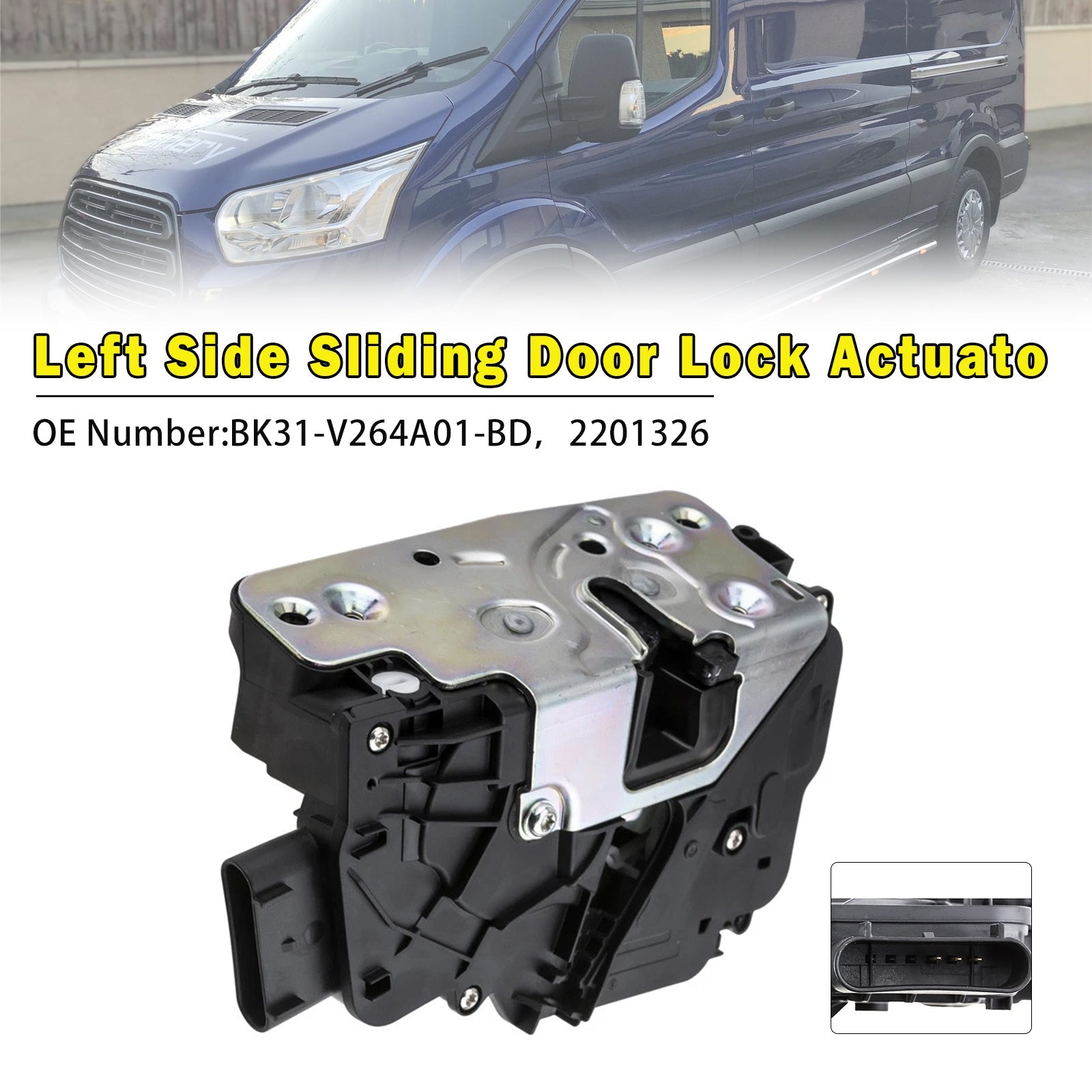 Vasen liukuoven lukon toimilaite BK31-V264A01-BD for Ford Transit MK8 2014-2024
