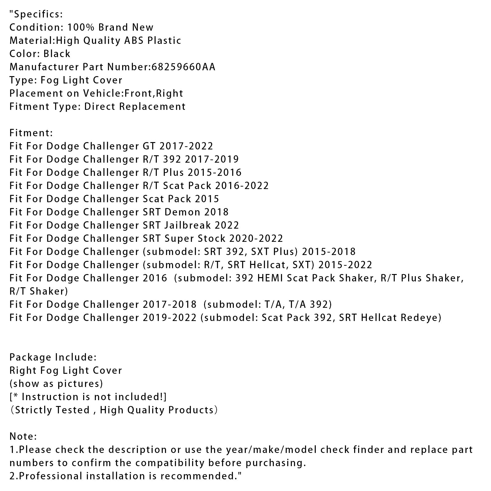 Cache feu antibrouillard droit pour Dodge Challenger 2015-2022 68259660AA