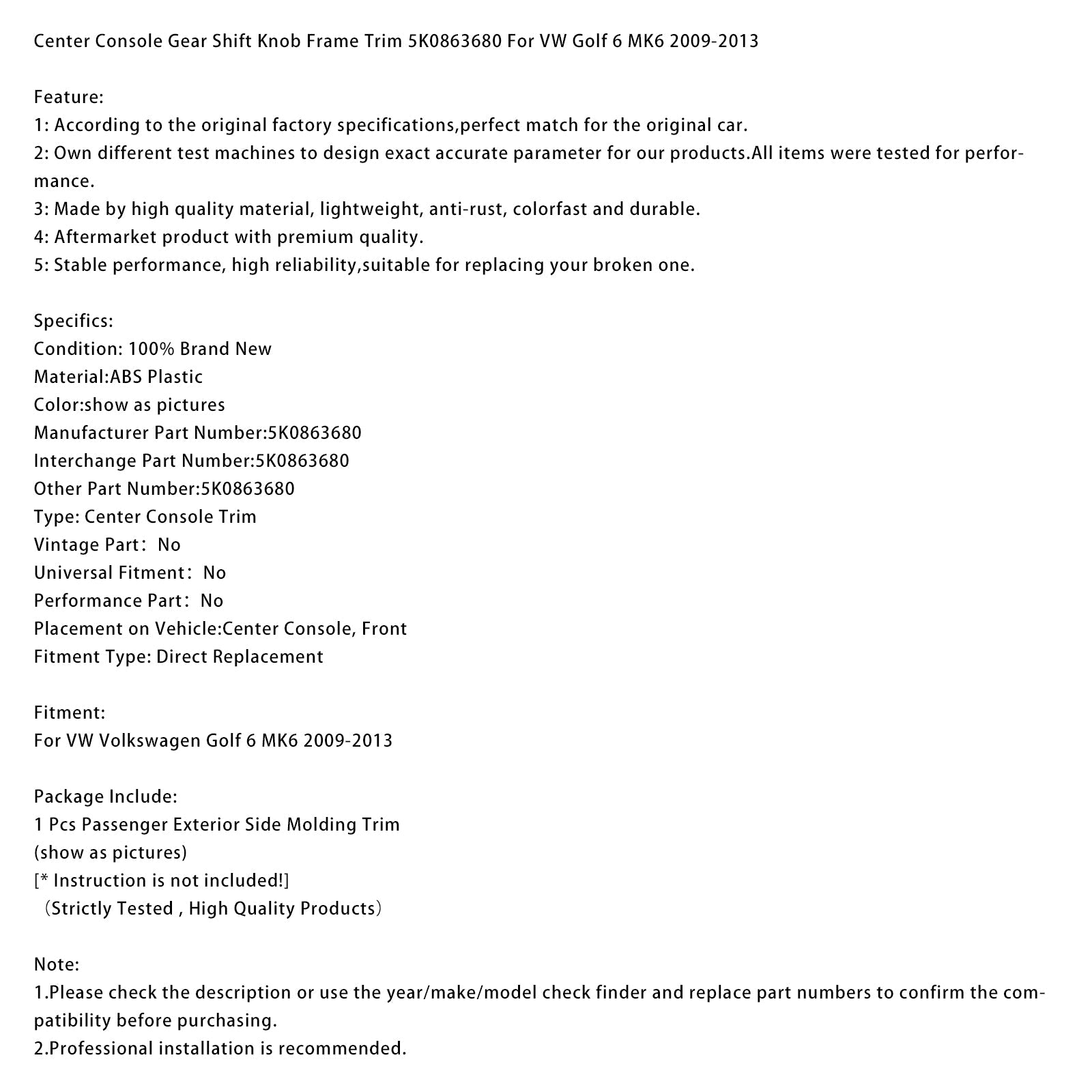 Keskikonsolin vaihdekepin nupin rungon koristelista VW Golf 6 MK6 (2009-2013) 5K0863680