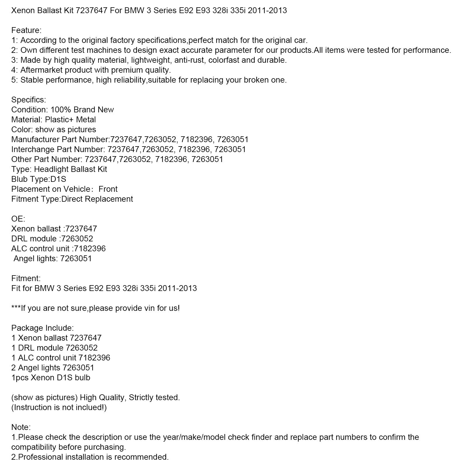 2011-2013 BMW Serie 3 E92 E93 328i 335i Kit de lastre de xenón 7237647