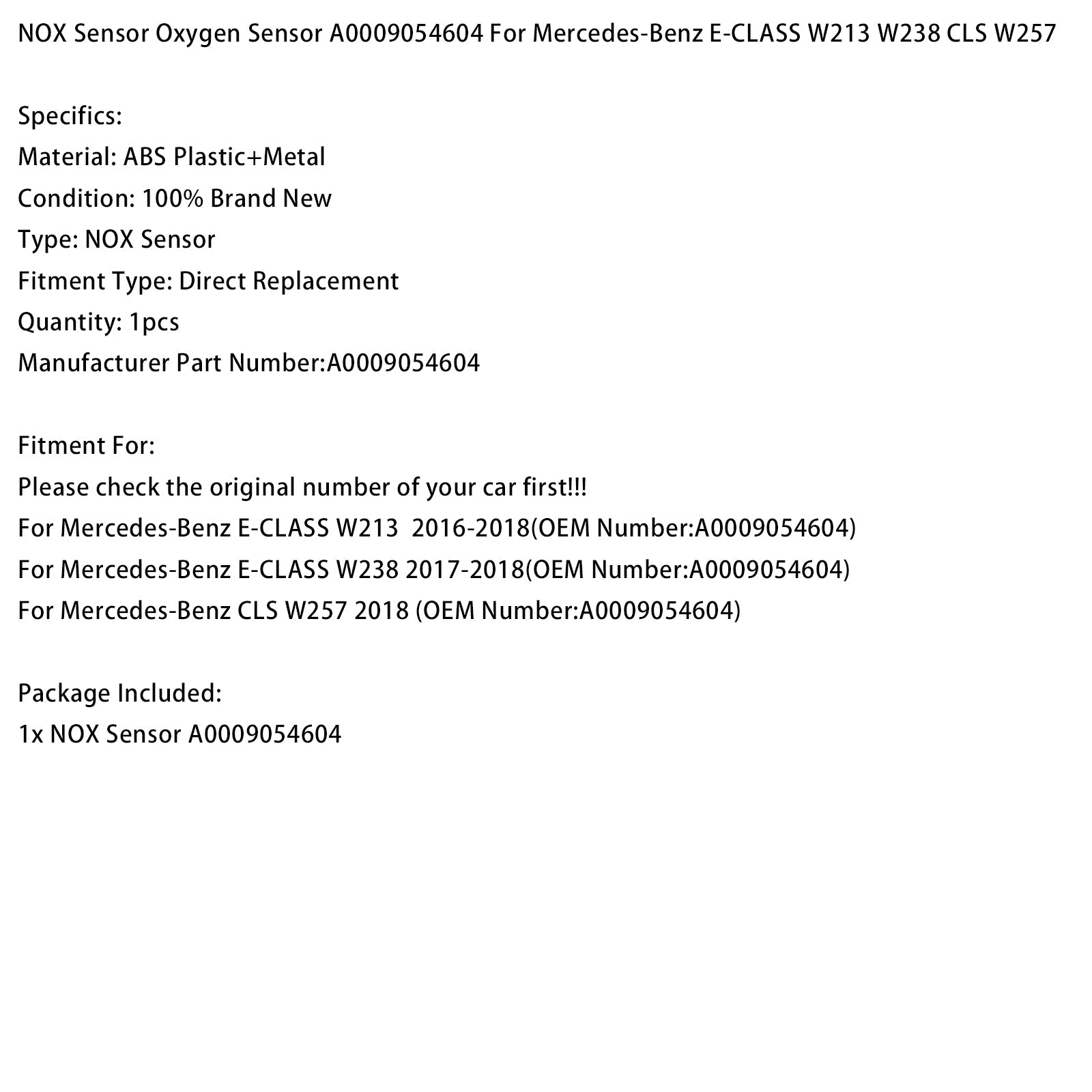 Sensore di ossigeno NOx A0009054604 per Mercedes-Benz Classe E W238 (2017-2018)