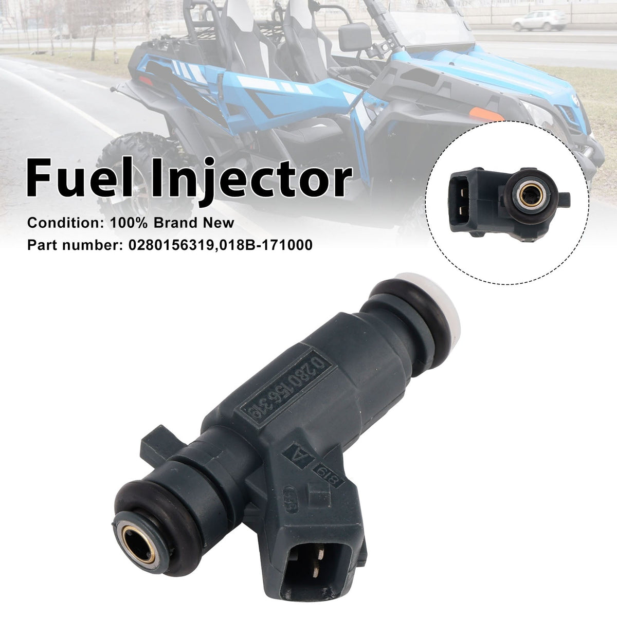 0280156319 018B-171000 Brandstofinjectoren voor CF-Moto CFORCE UFORCE ZFORCE