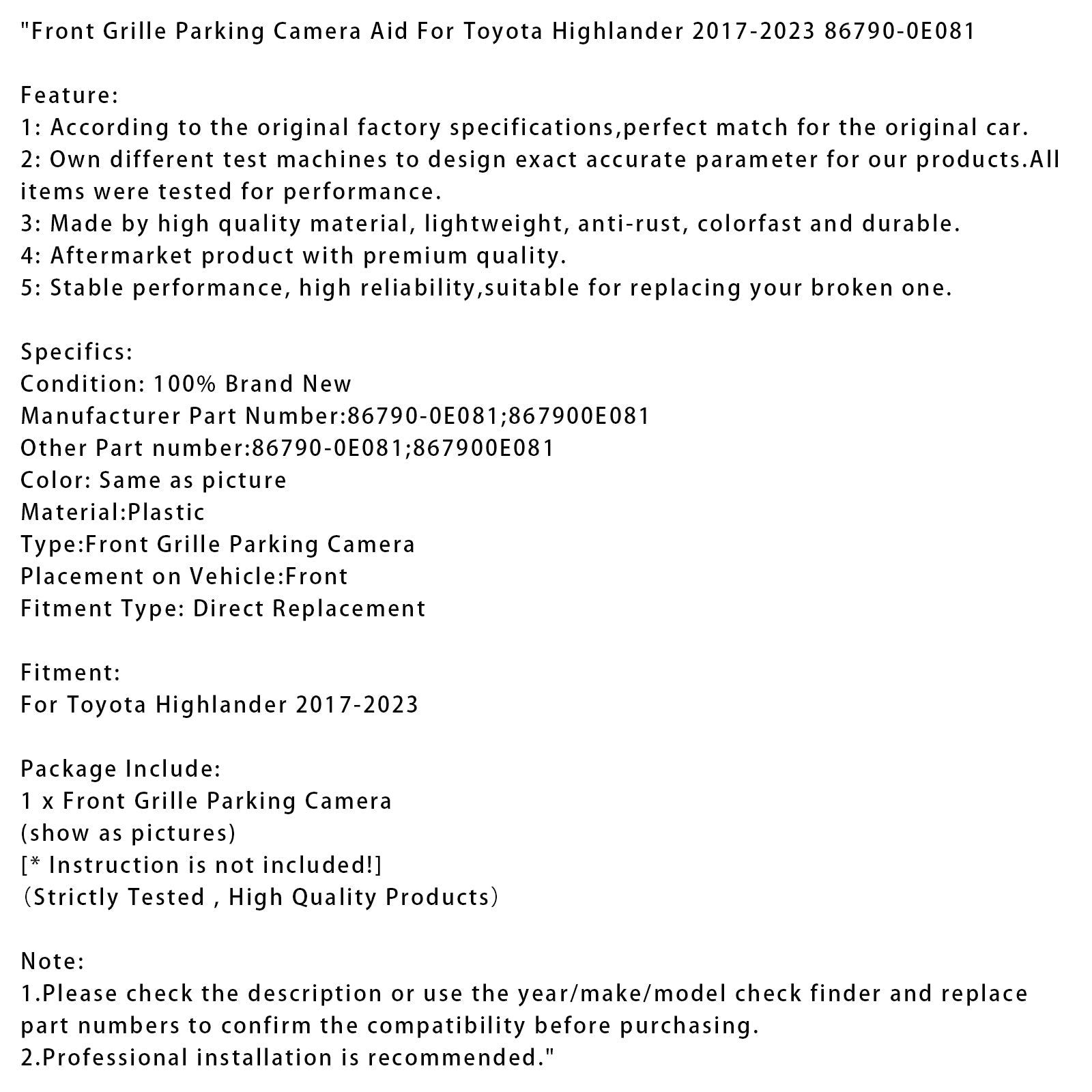 Parkeercamera vooraan voor Toyota Highlander 2017-2023 (onderdeelnummer 86790-0E081)