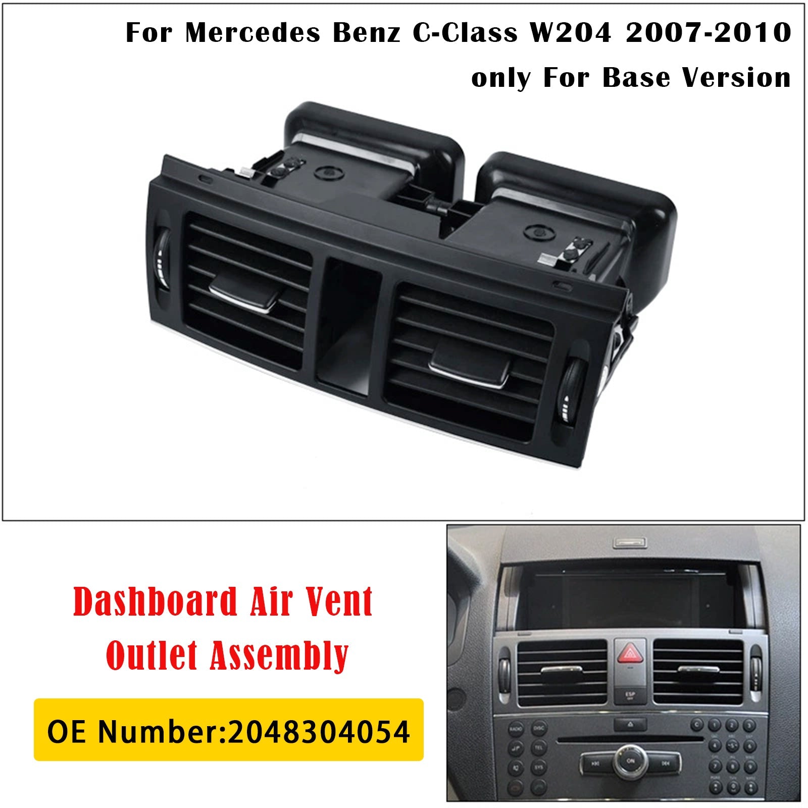 Dashboardventilatie-unit voor Mercedes-Benz W204 (Basisversie) 2007-2010, referentie 2048304054